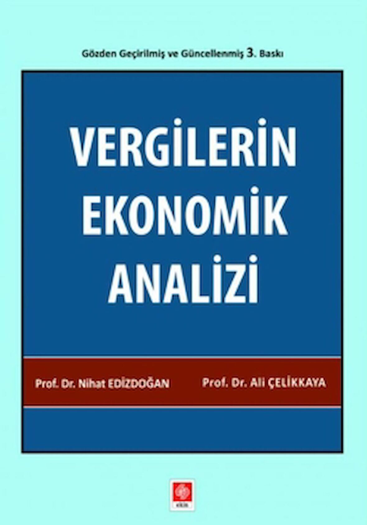 Vergilerin Ekonomik Analizi