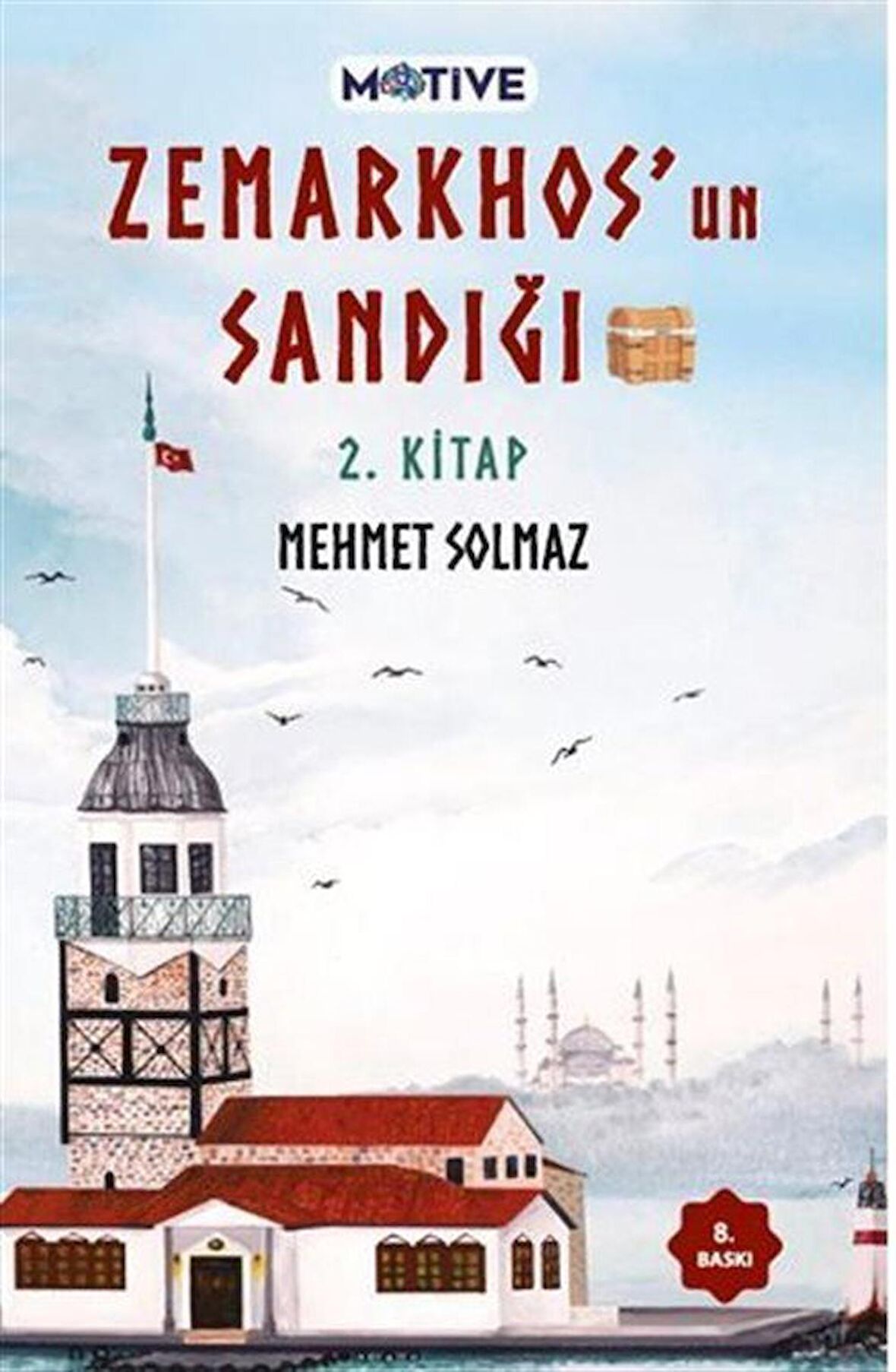 Zemarkhos'un Sandığı 2.Kitap / Mehmet Solmaz