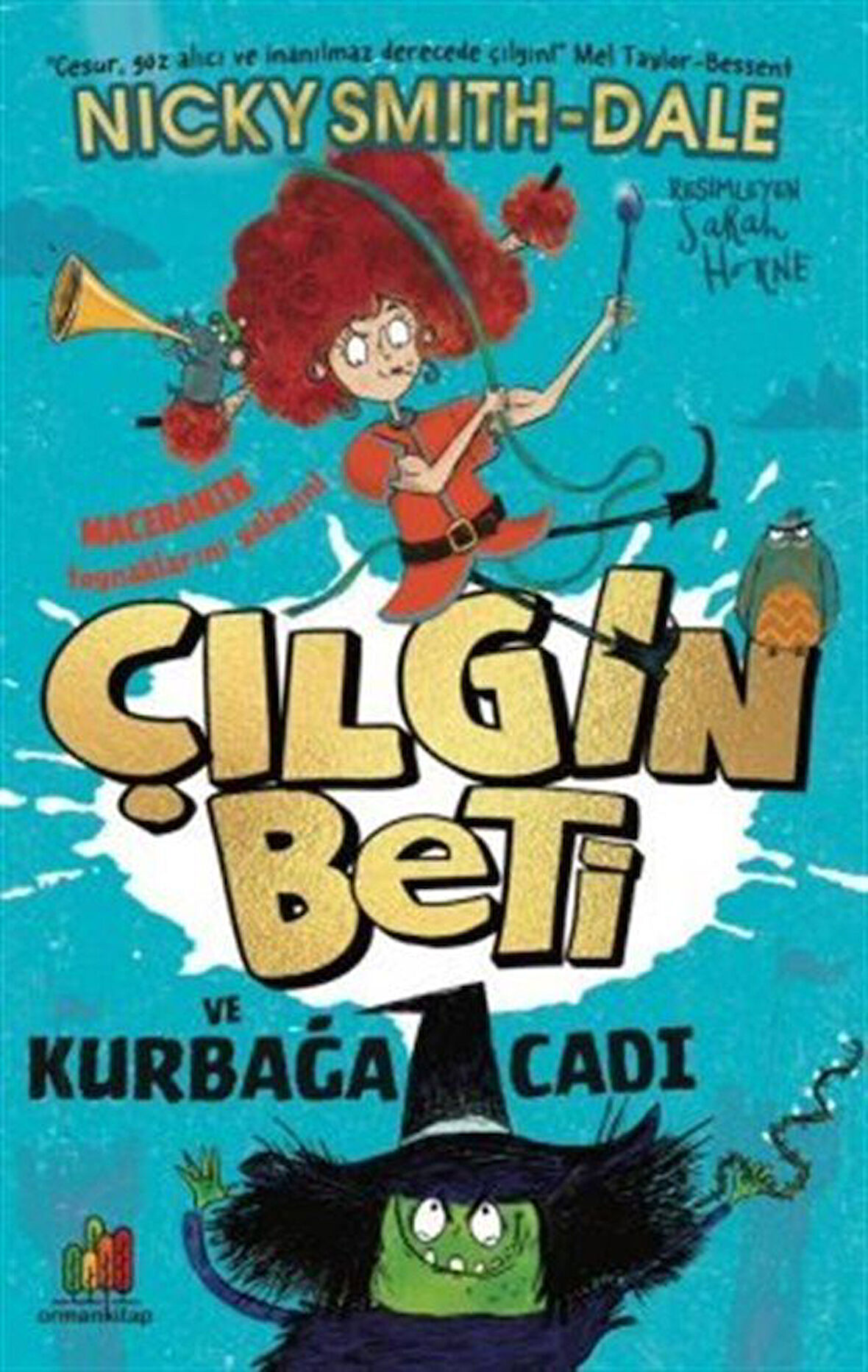 Çılgın Beti ve Kurbağa Cadı / Nicky Smith-Dale