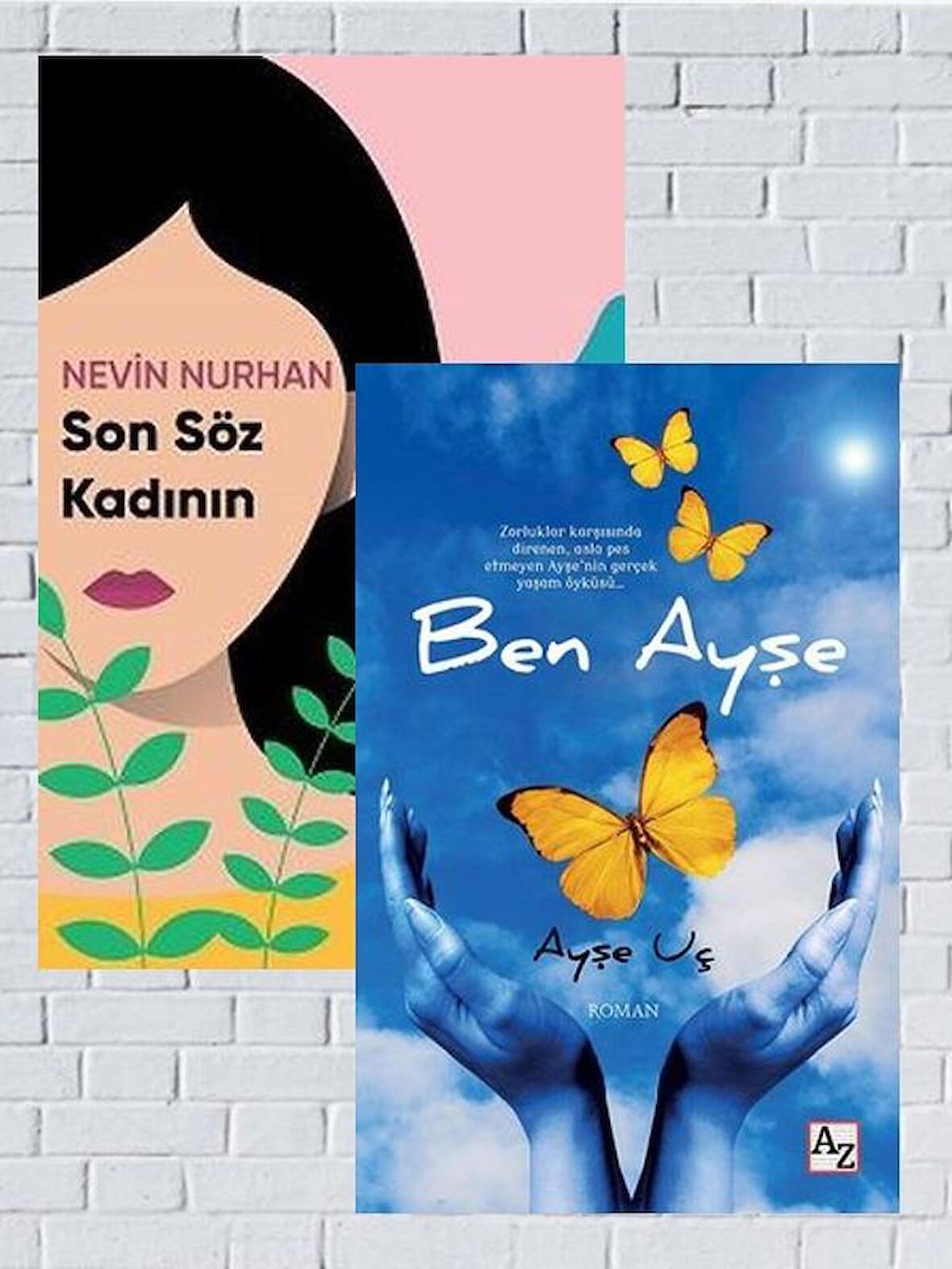 Son Söz Kadının+Ben Ayşe