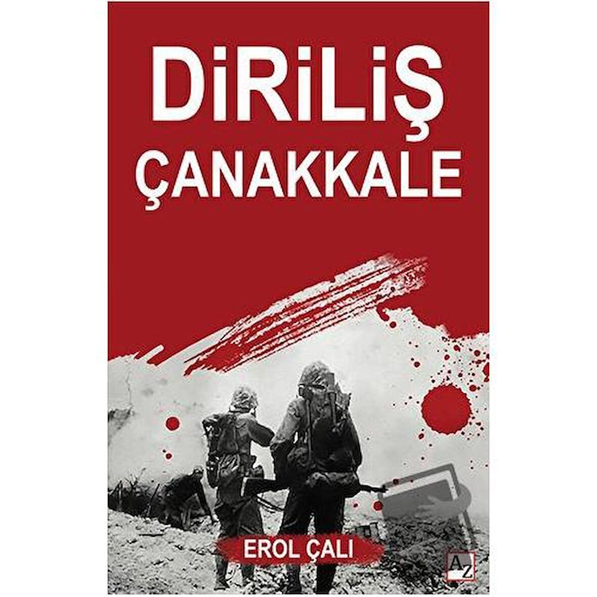 Diriliş Çanakkale