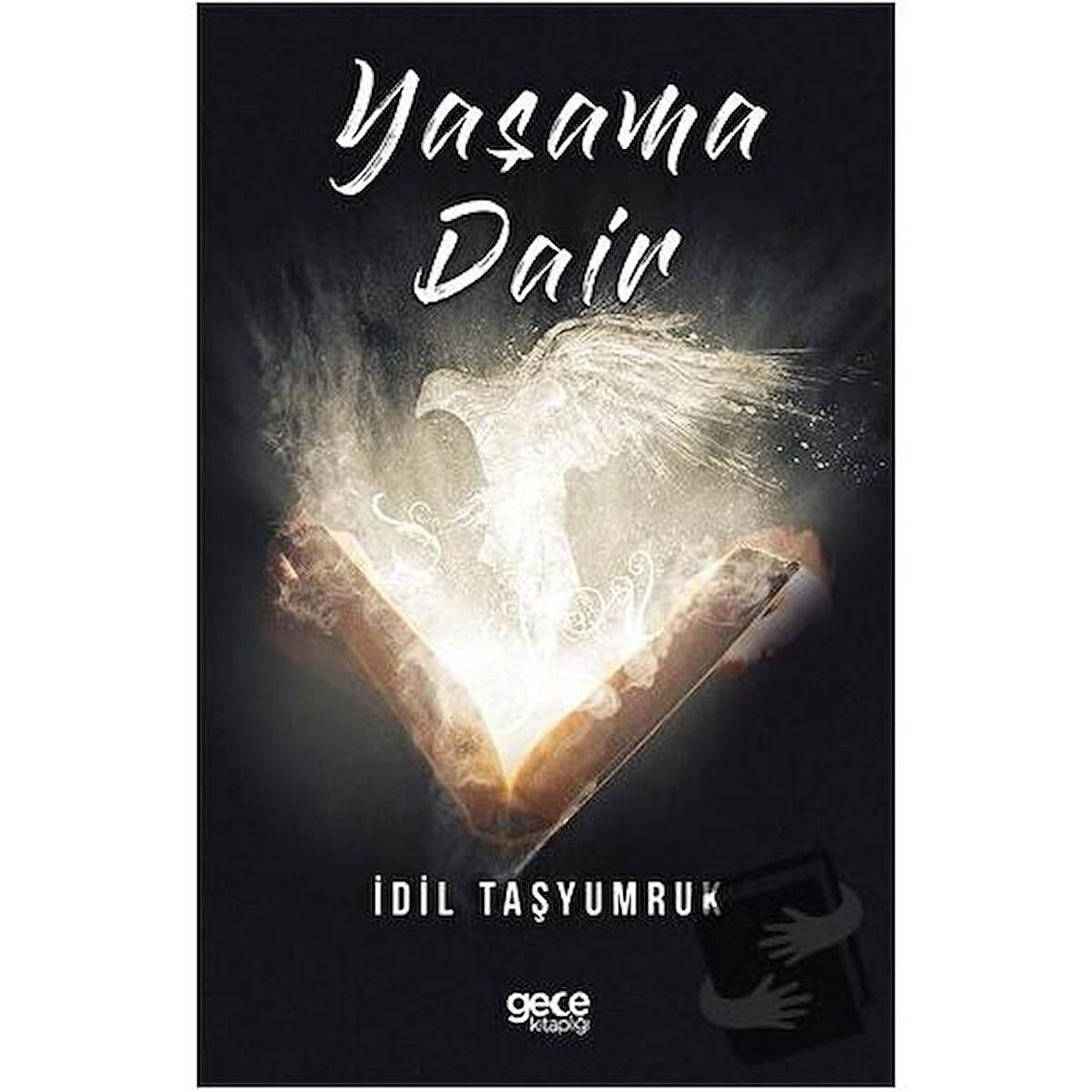 Yaşama Dair