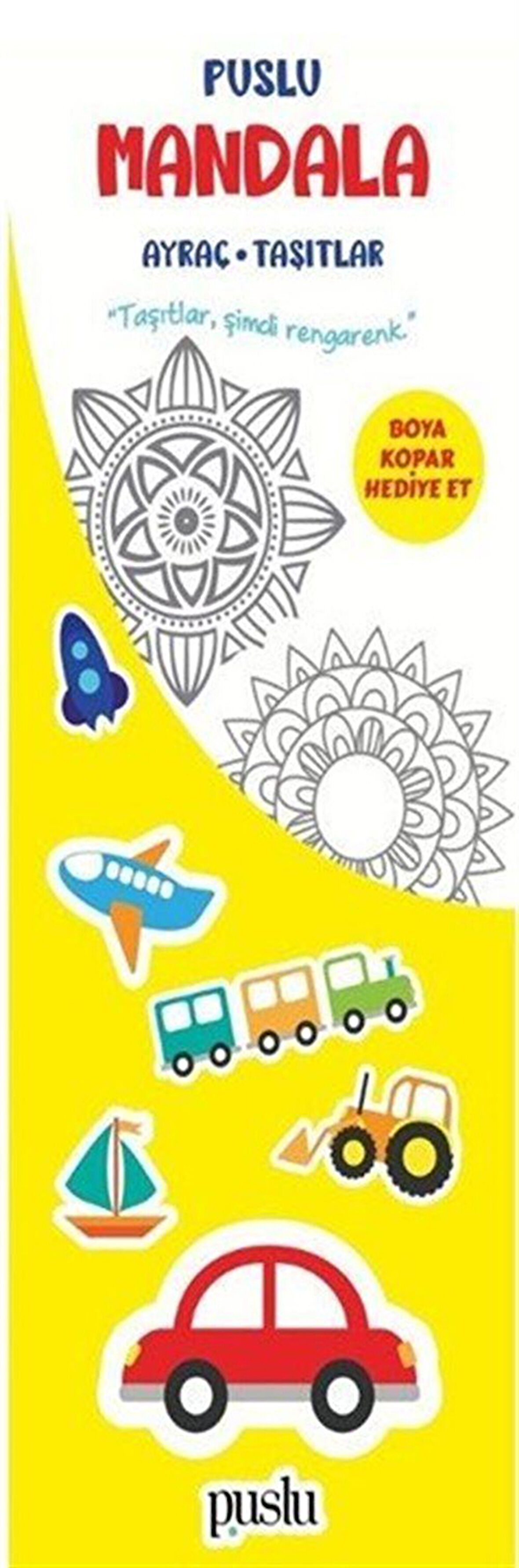 Puslu Mandala Çocuk Ayraç / Taşıtlar