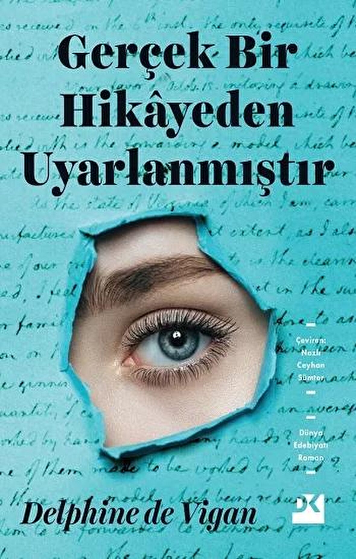 Gerçek Bir Hikayeden Uyarlanmıştır