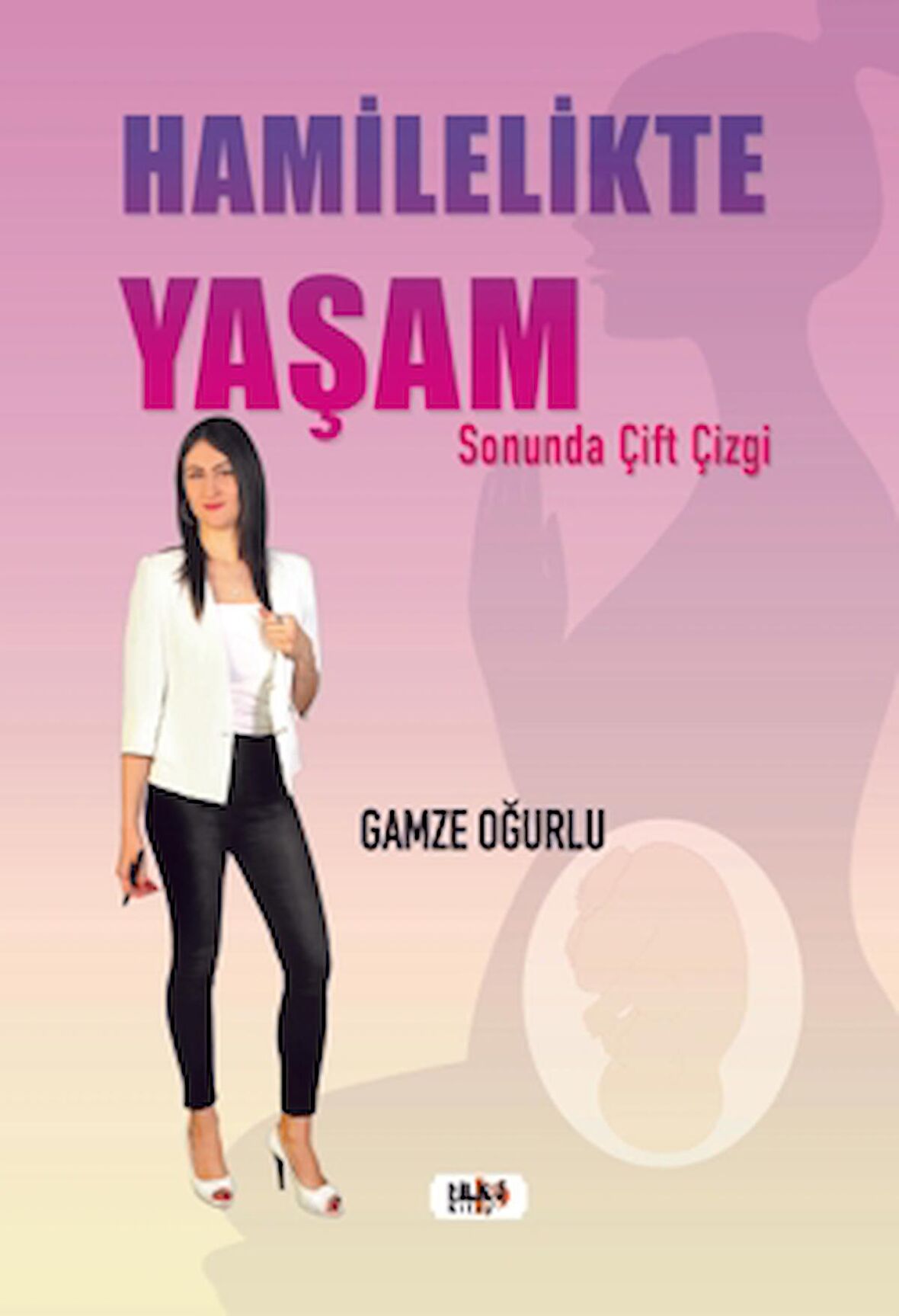 Hamilelikte Yaşam