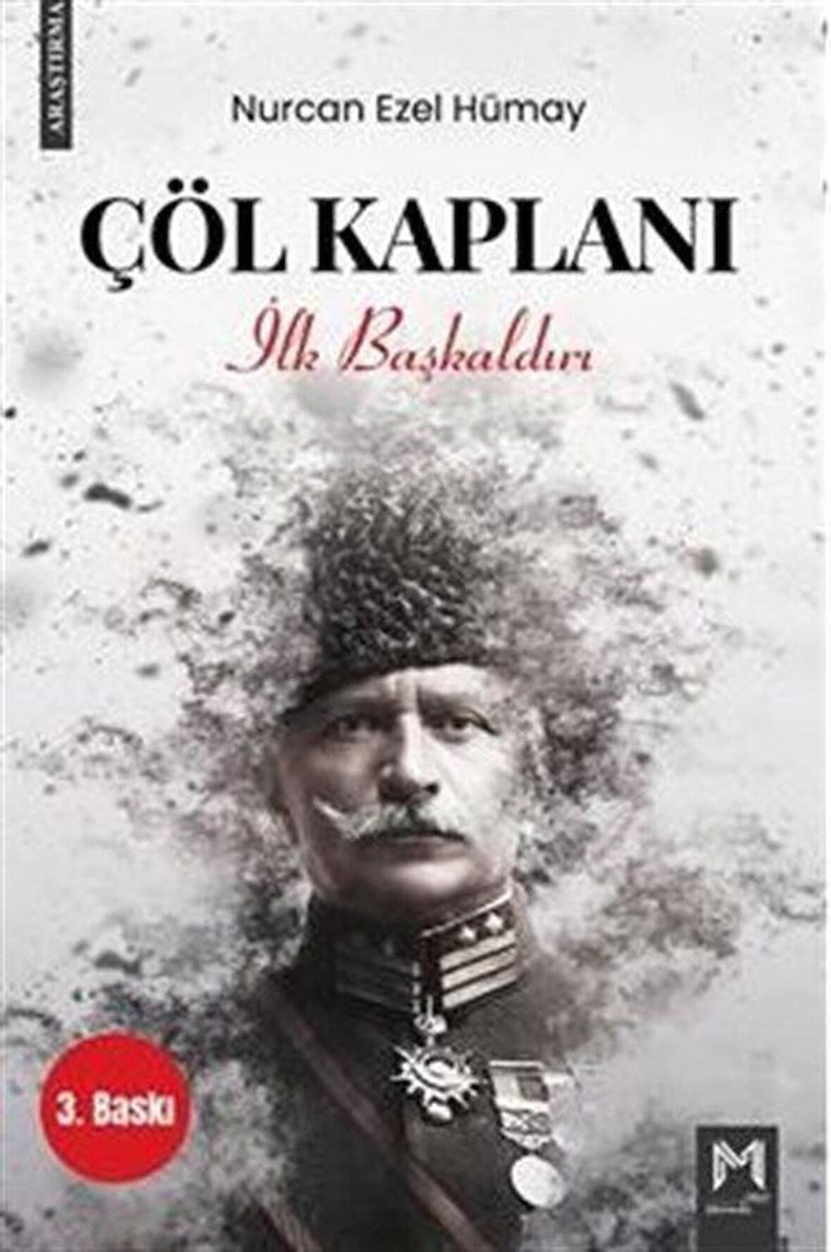 Çöl Kaplanı - İlk Başkaldırı