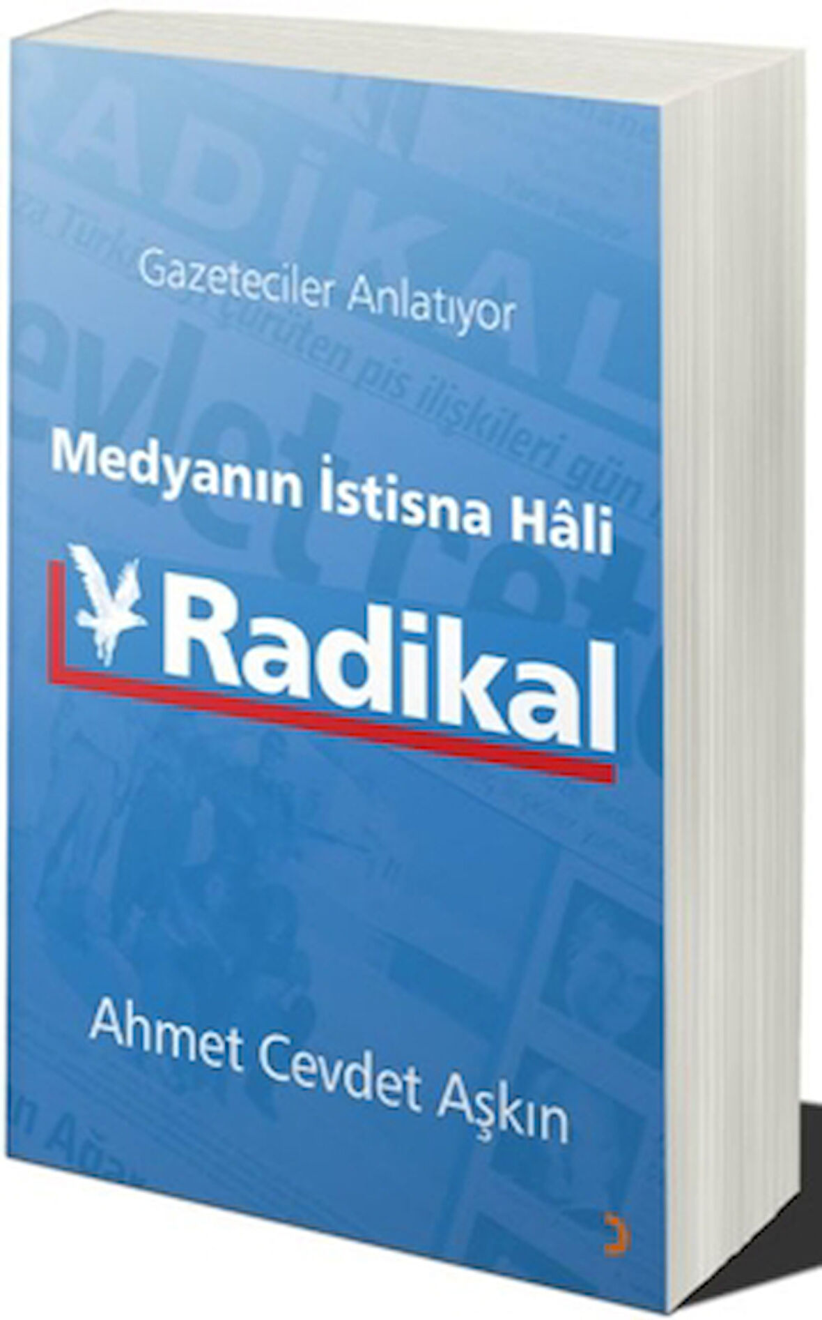 Medyanın İstisna Hali Radikal
