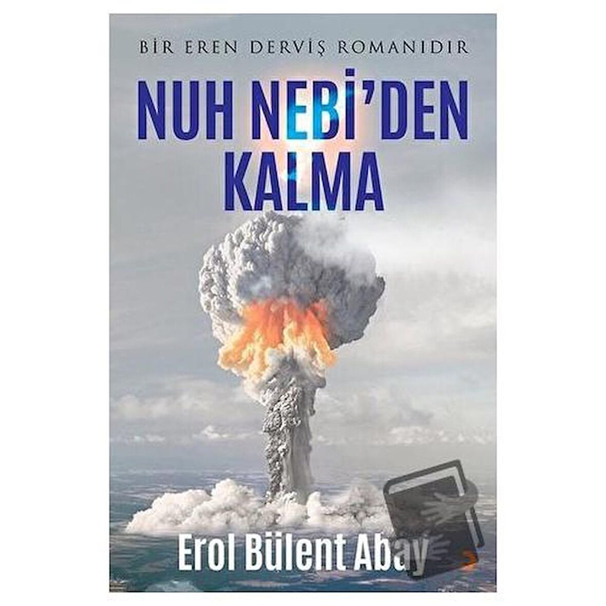 Nuh Nebi’den Kalma