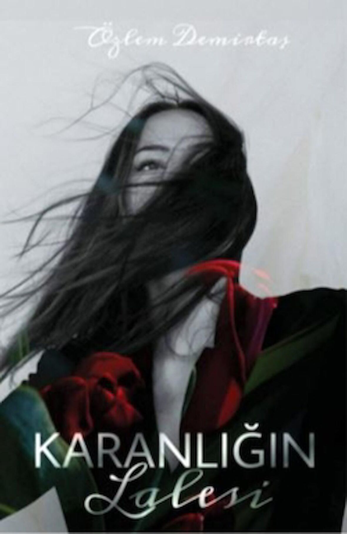 Karanlığın Lalesi