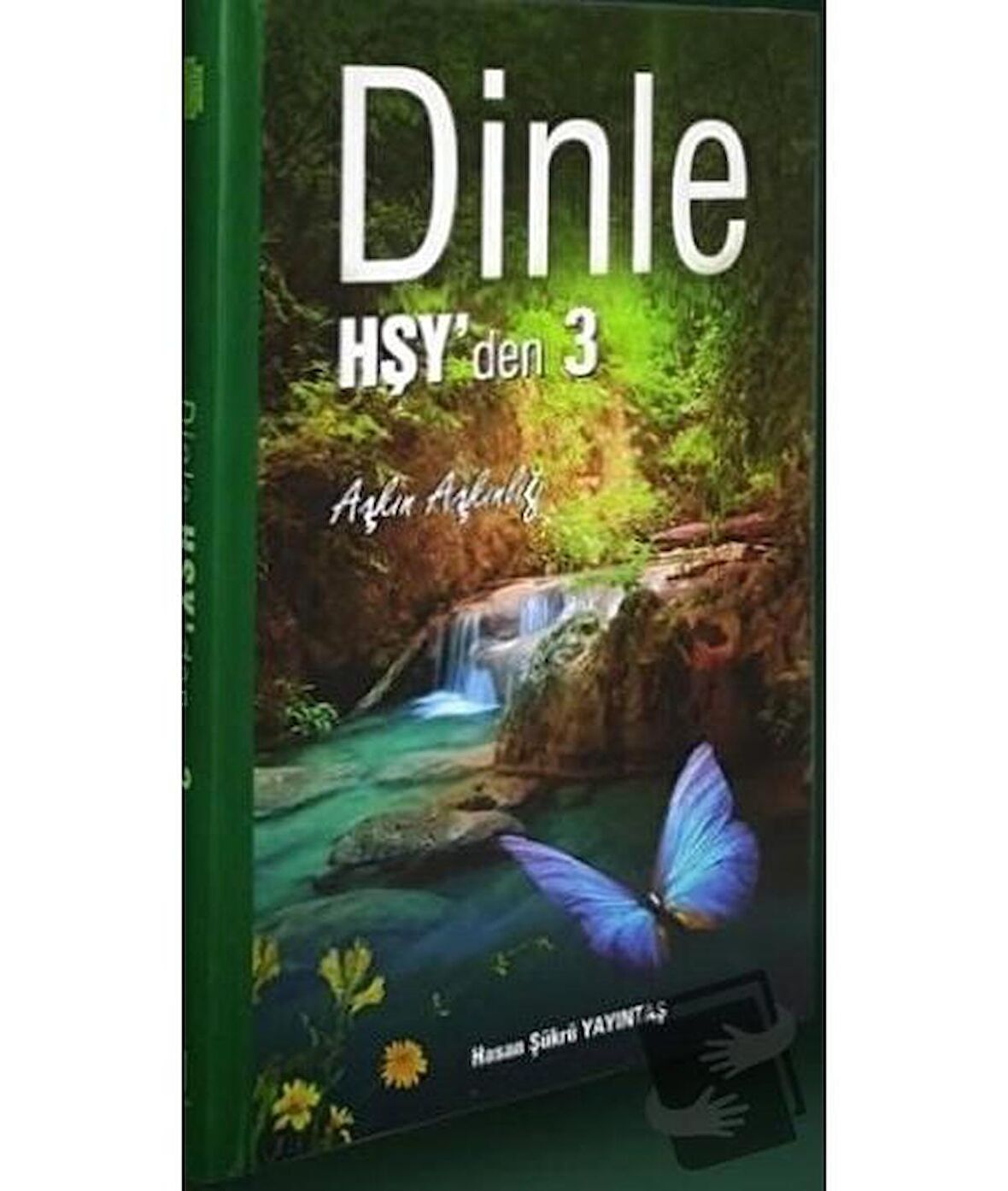 Dinle Hşy Den -3-
