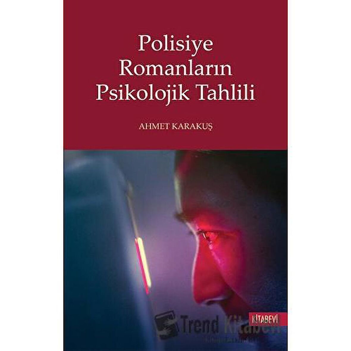 Polisiye Romanların Psikolojik Tahlili