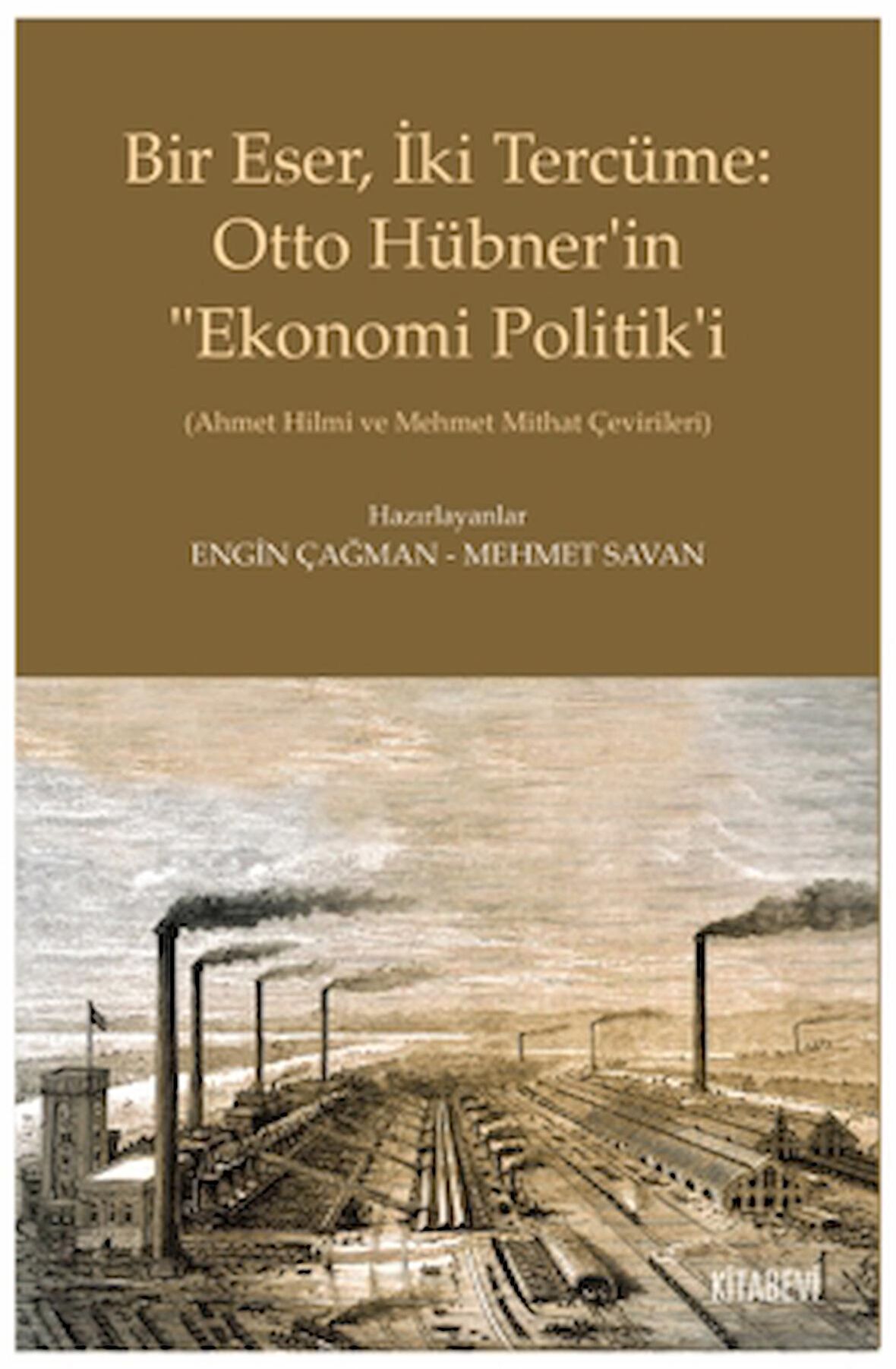 Bir Eser, İki Tercüme: Otto Hübner’in “Ekonomi Politik’i