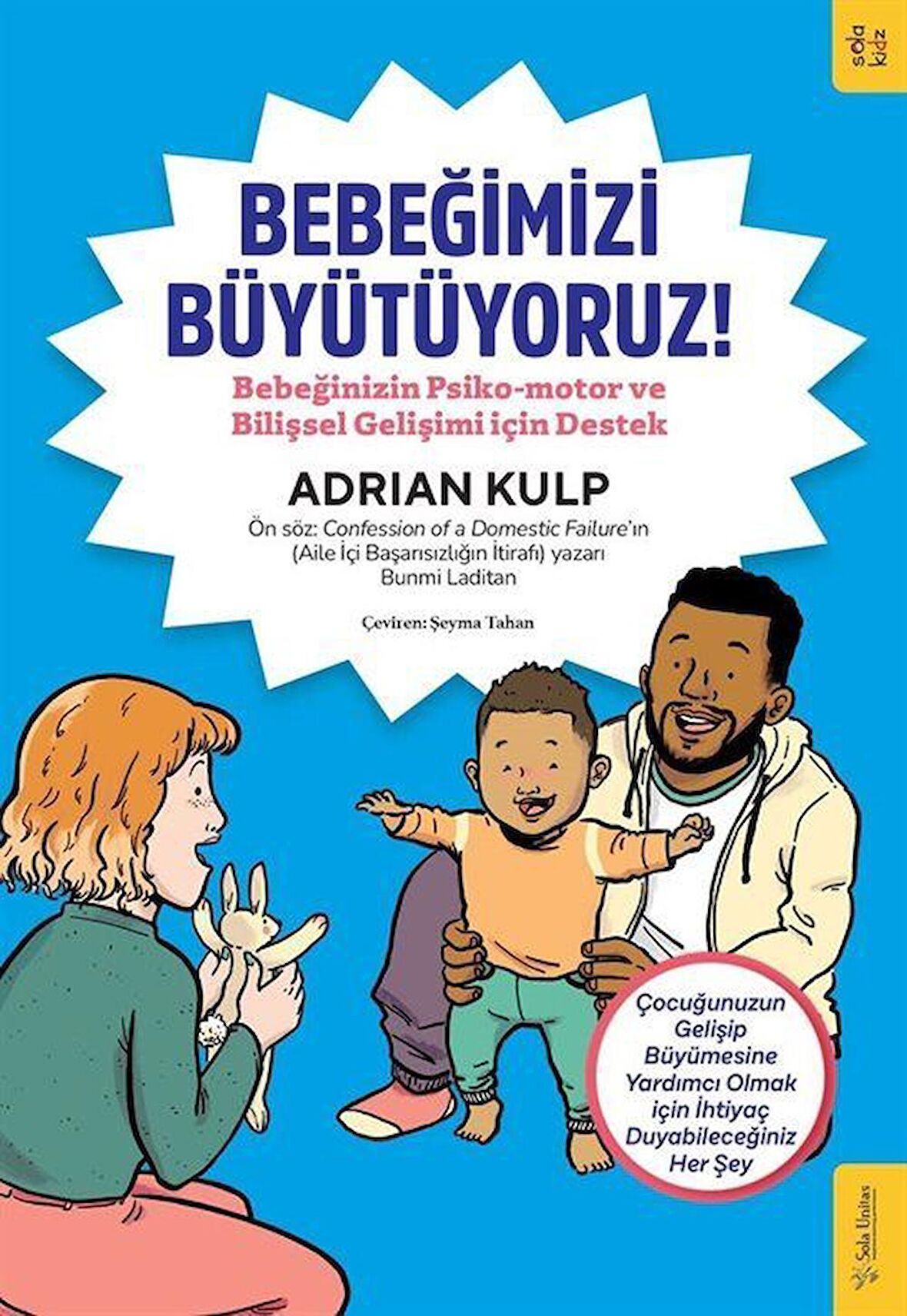 Bebeğimizi Büyütüyoruz!