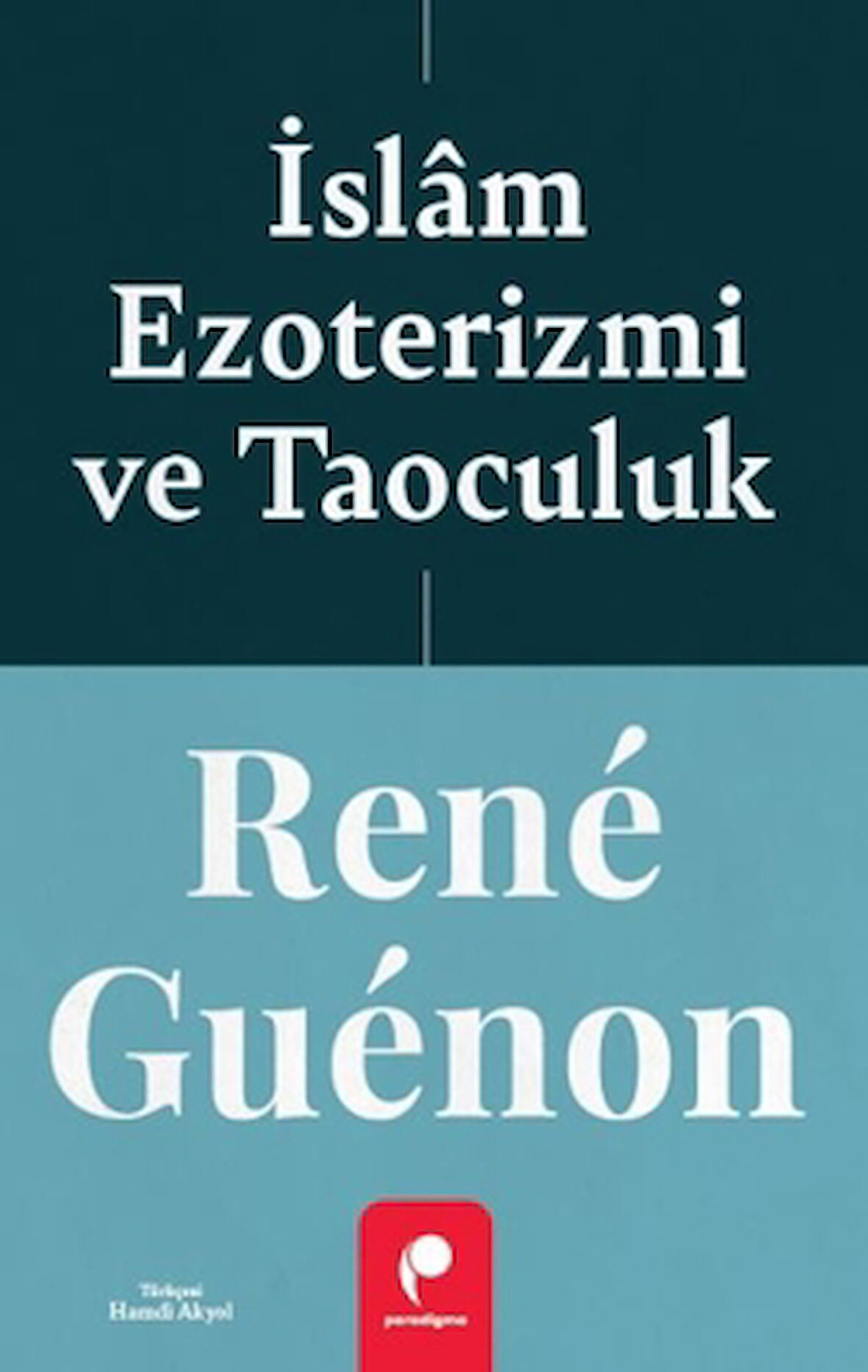 İslam Ezoterizmi ve Taoculuk