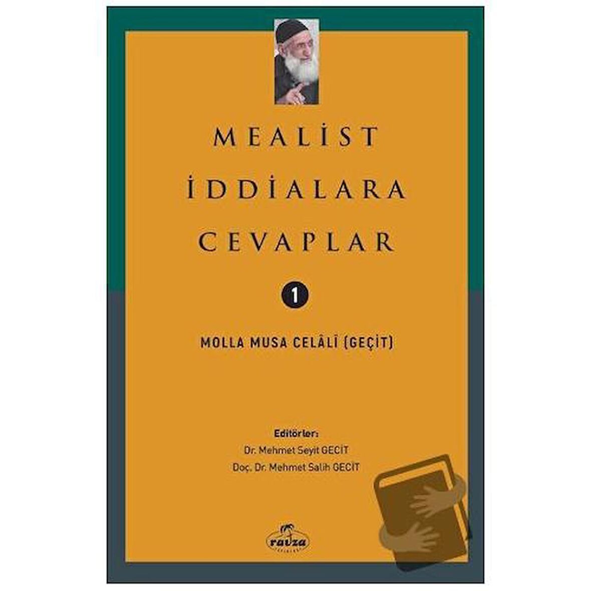 Mealist İddialara Cevaplar