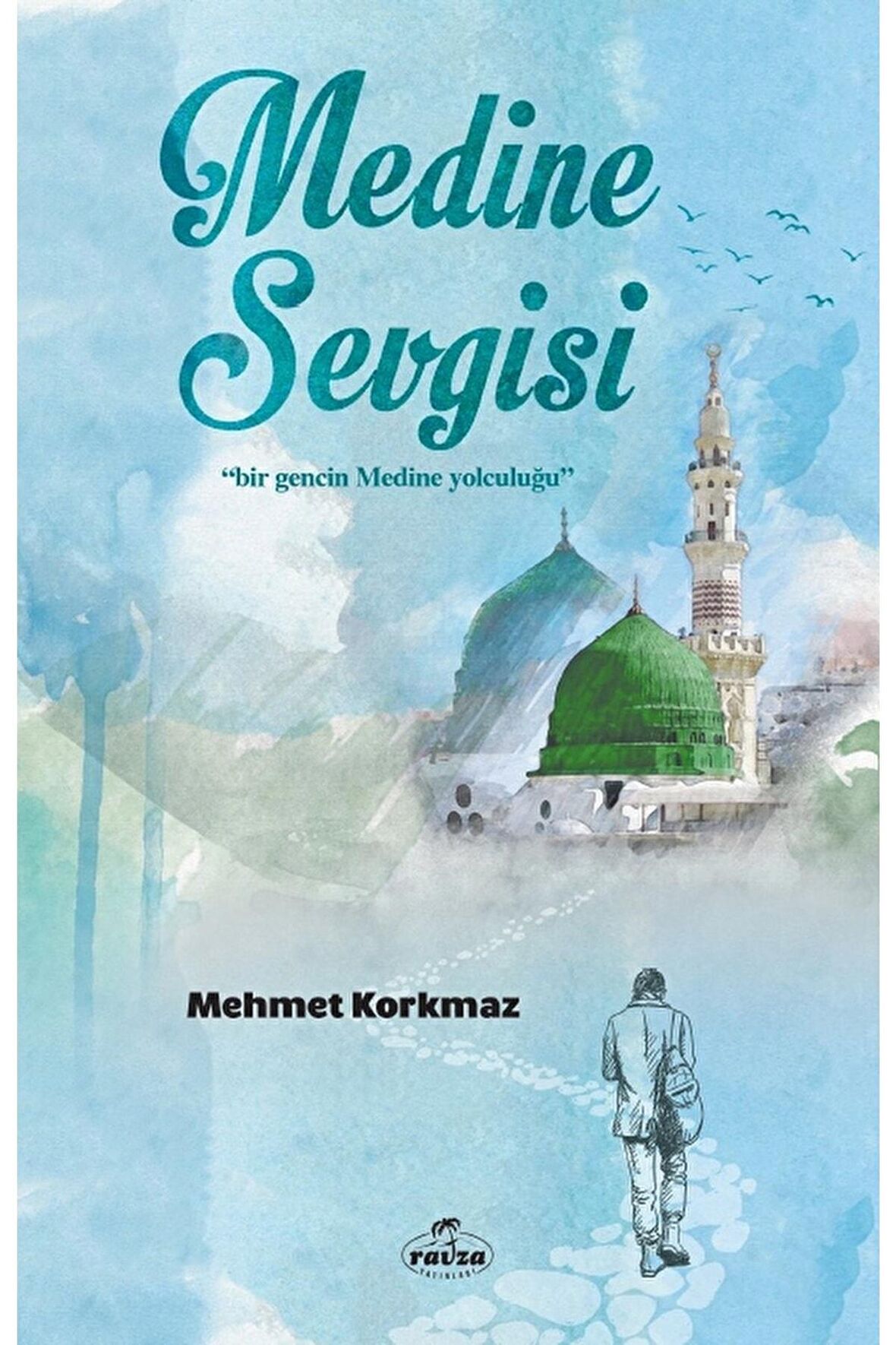 Medine Sevgisi