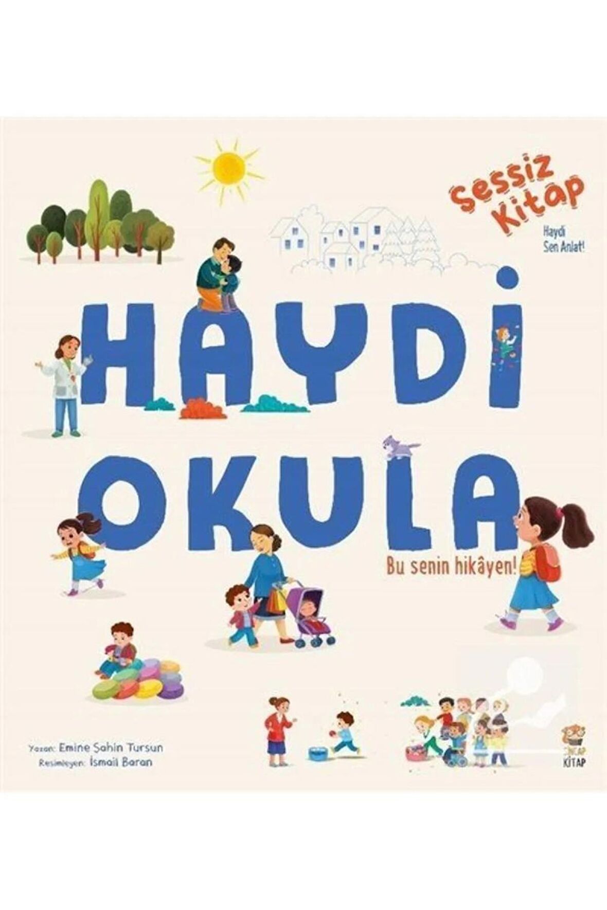 Sessiz Kitap Haydi Okula