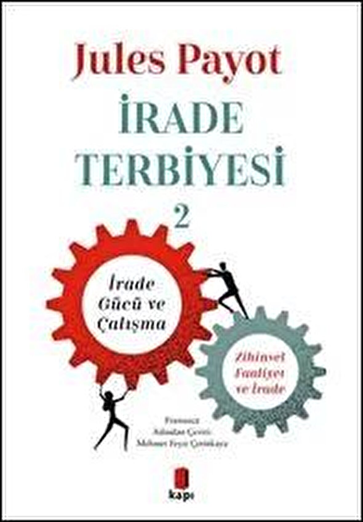 İrade Terbiyesi 2