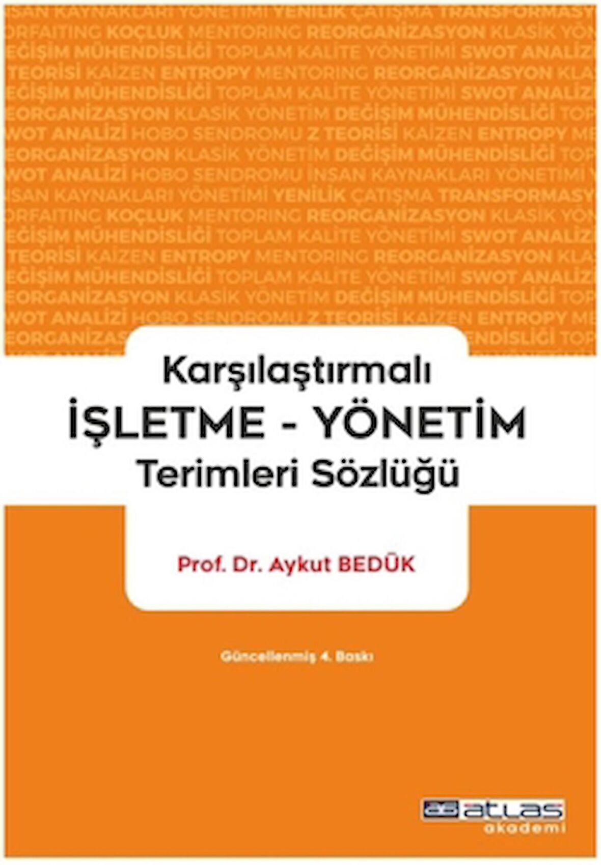 Karşılatırmalı İşletme Yönetim Terimleri Sözlüğü