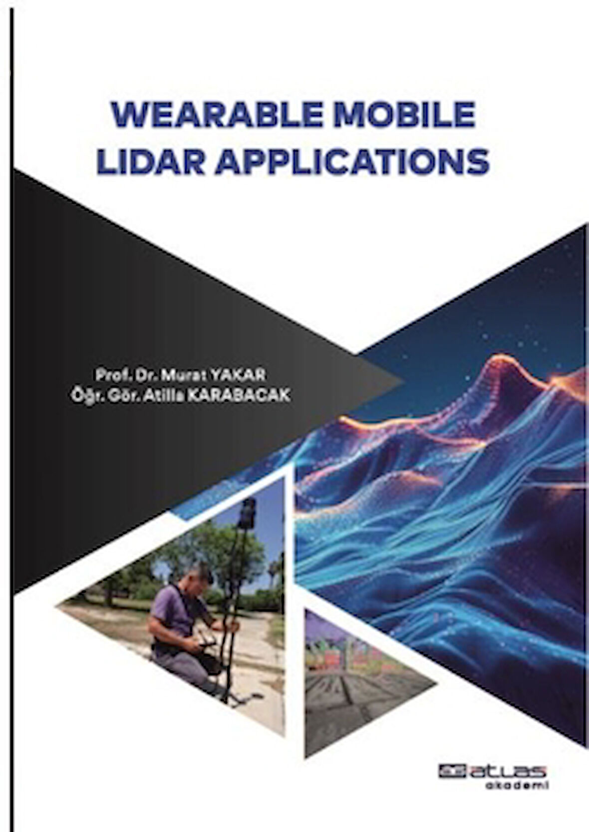 Wearable Mobile Lidar And Applications