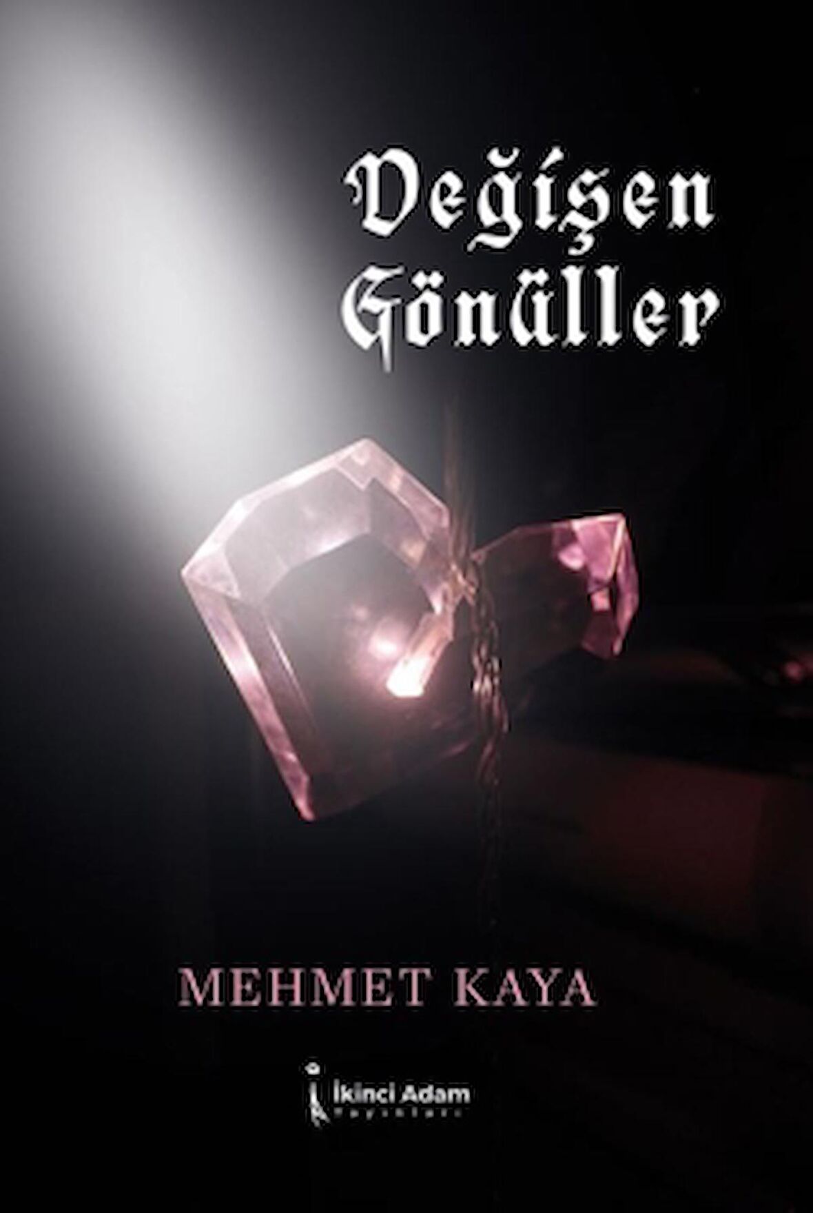 Değişen Gönüller