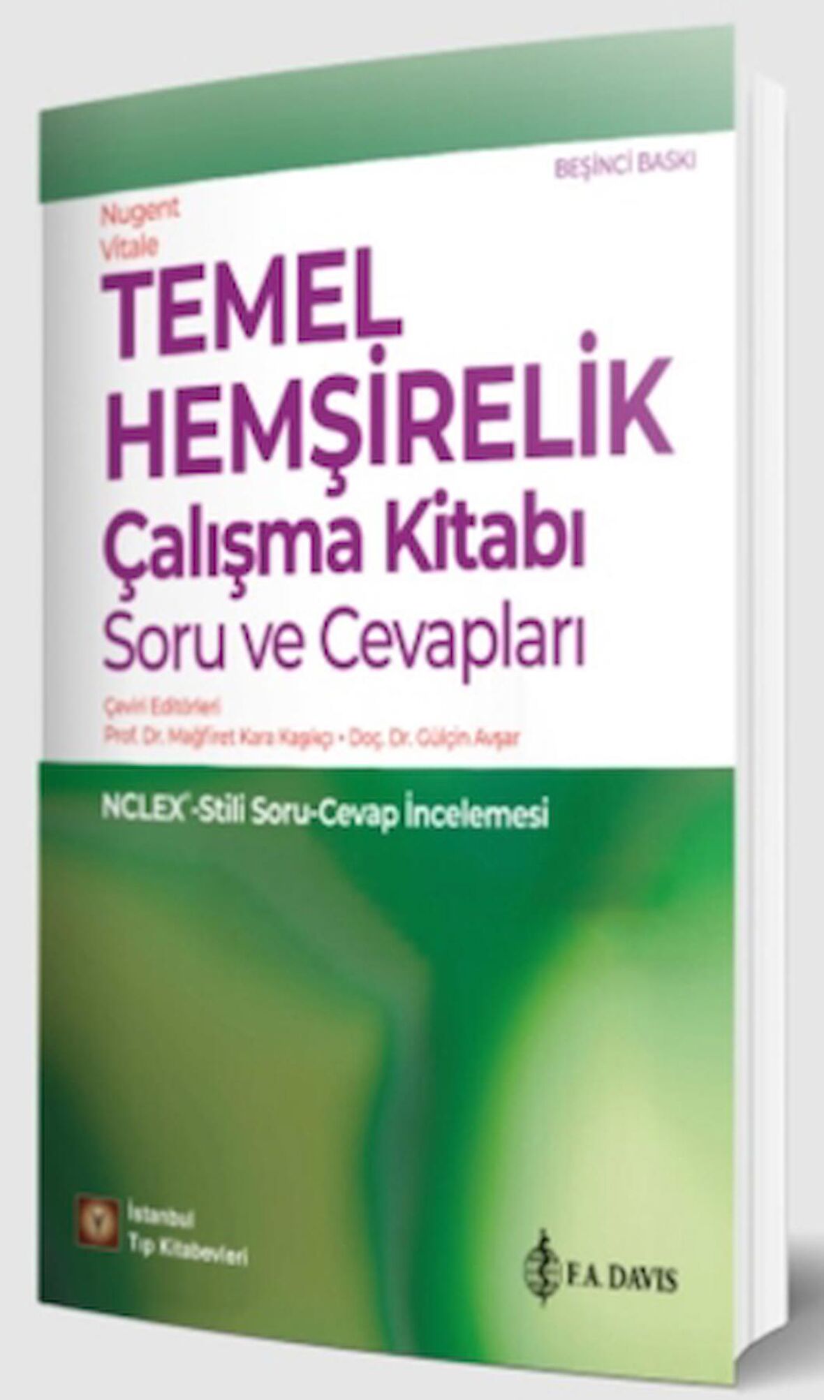 Temel Hemşirelik Çalışma Kitabı Soru ve Cevapları