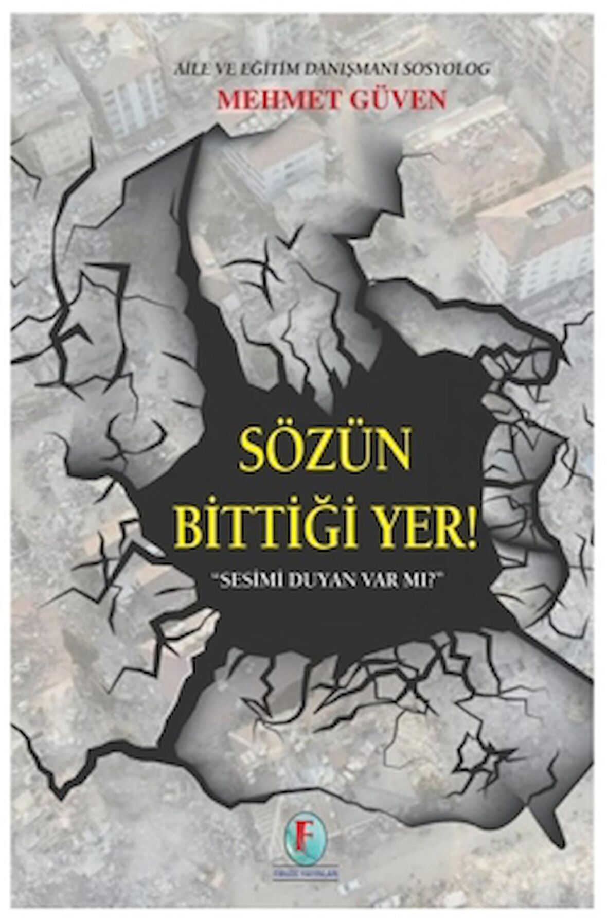 Sözün Bittiği Yer! Sesimi Duyan Var Mı?