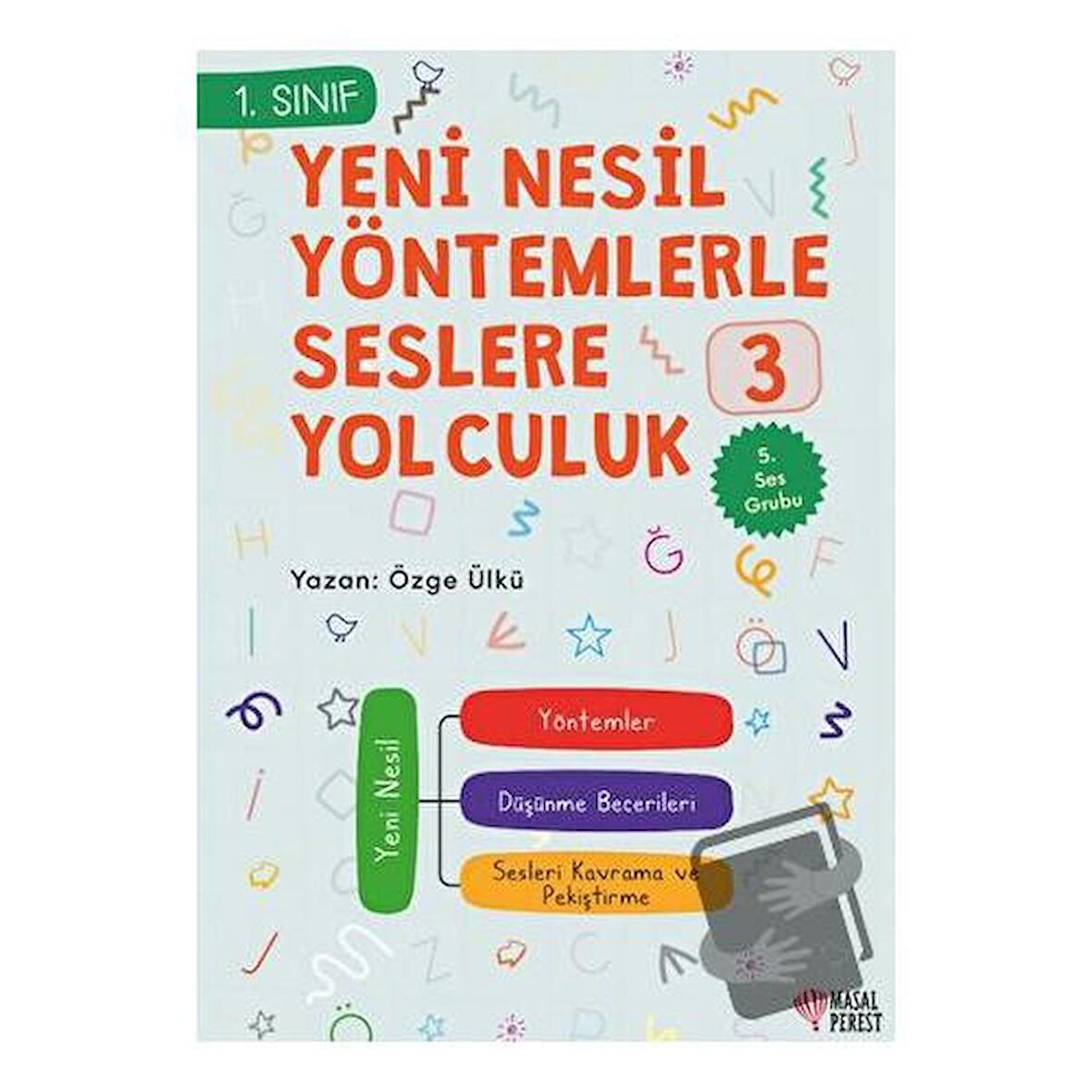 Yeni Nesil Yöntemlerle Seslere Yolculuk 3