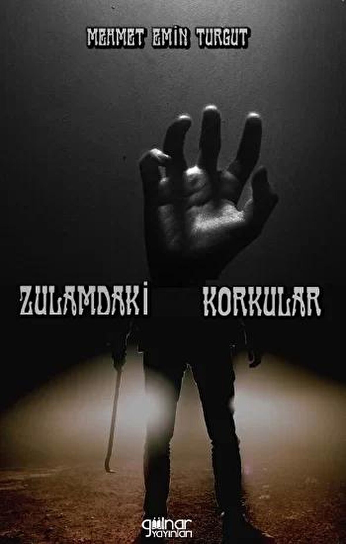 Zulamdaki Korkular