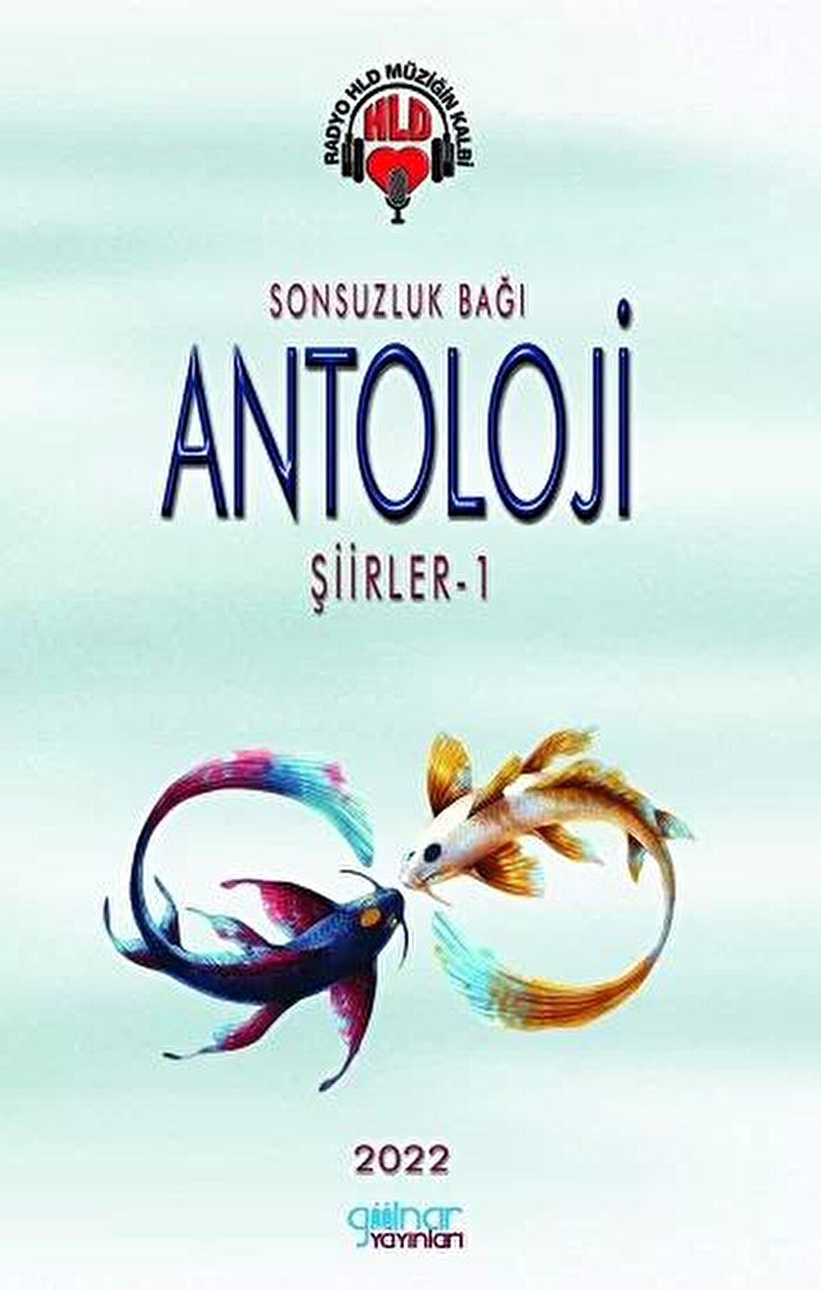 Sonsuzluk Bağı Antoloji Şiirler - 1