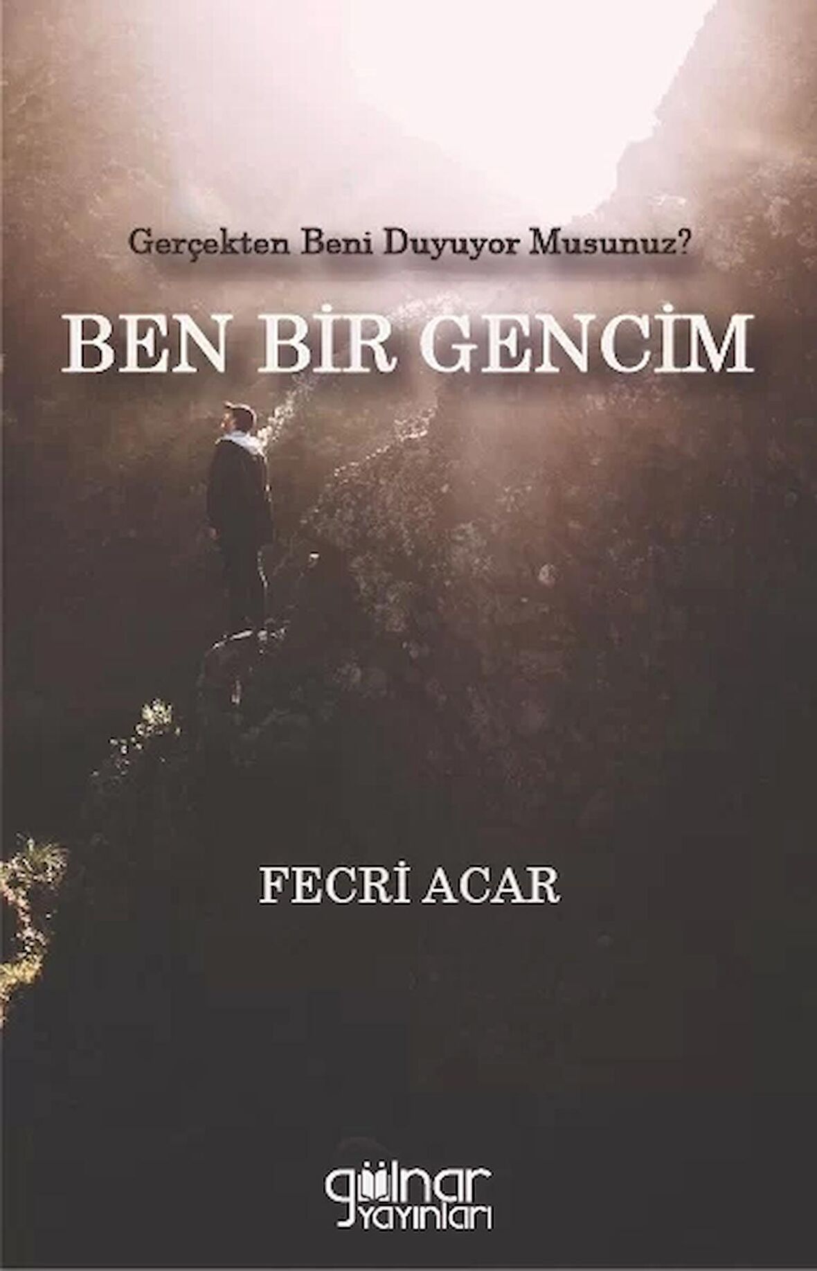 Gerçekten Beni Duyuyor Musunuz? Ben Bir Gencim