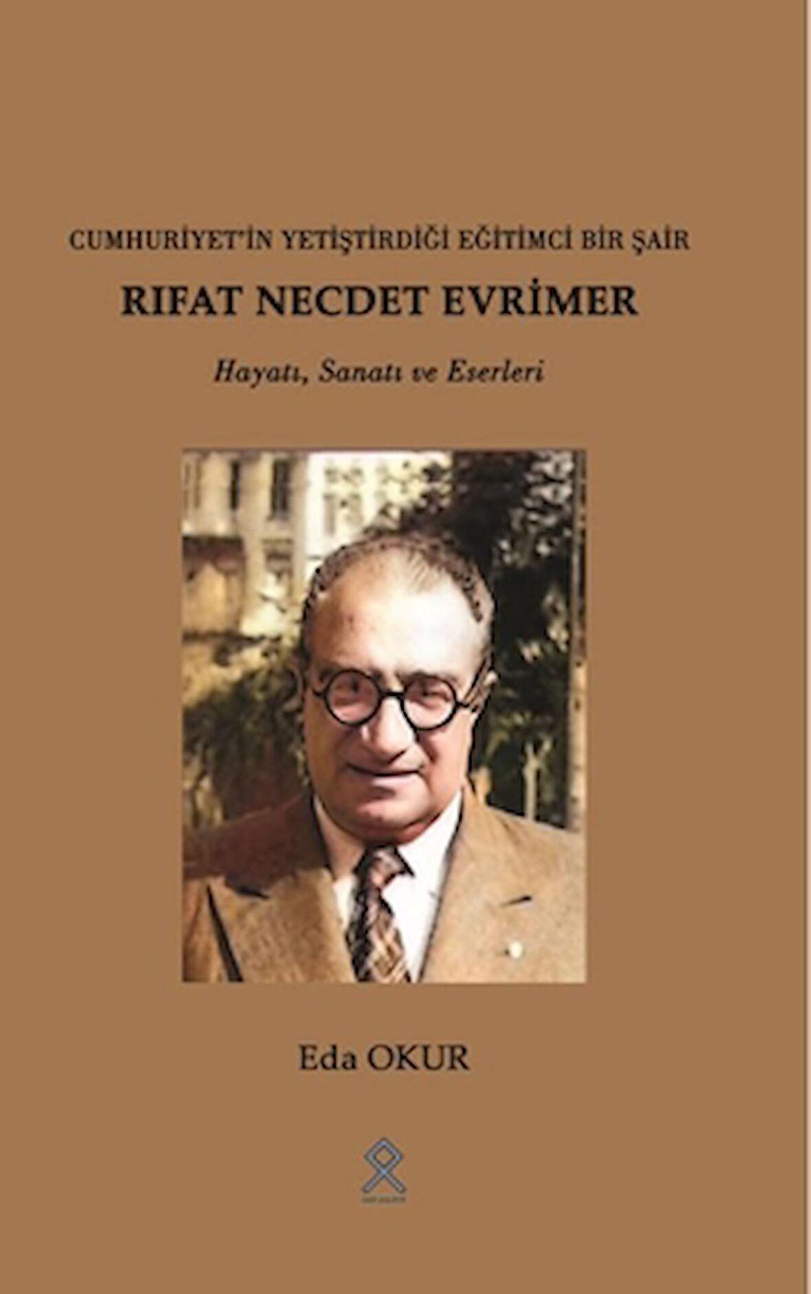 Cuhuriyet’in Yetiştirdiği Eğitimci Bir Şair Rıfat Necde Evrimer