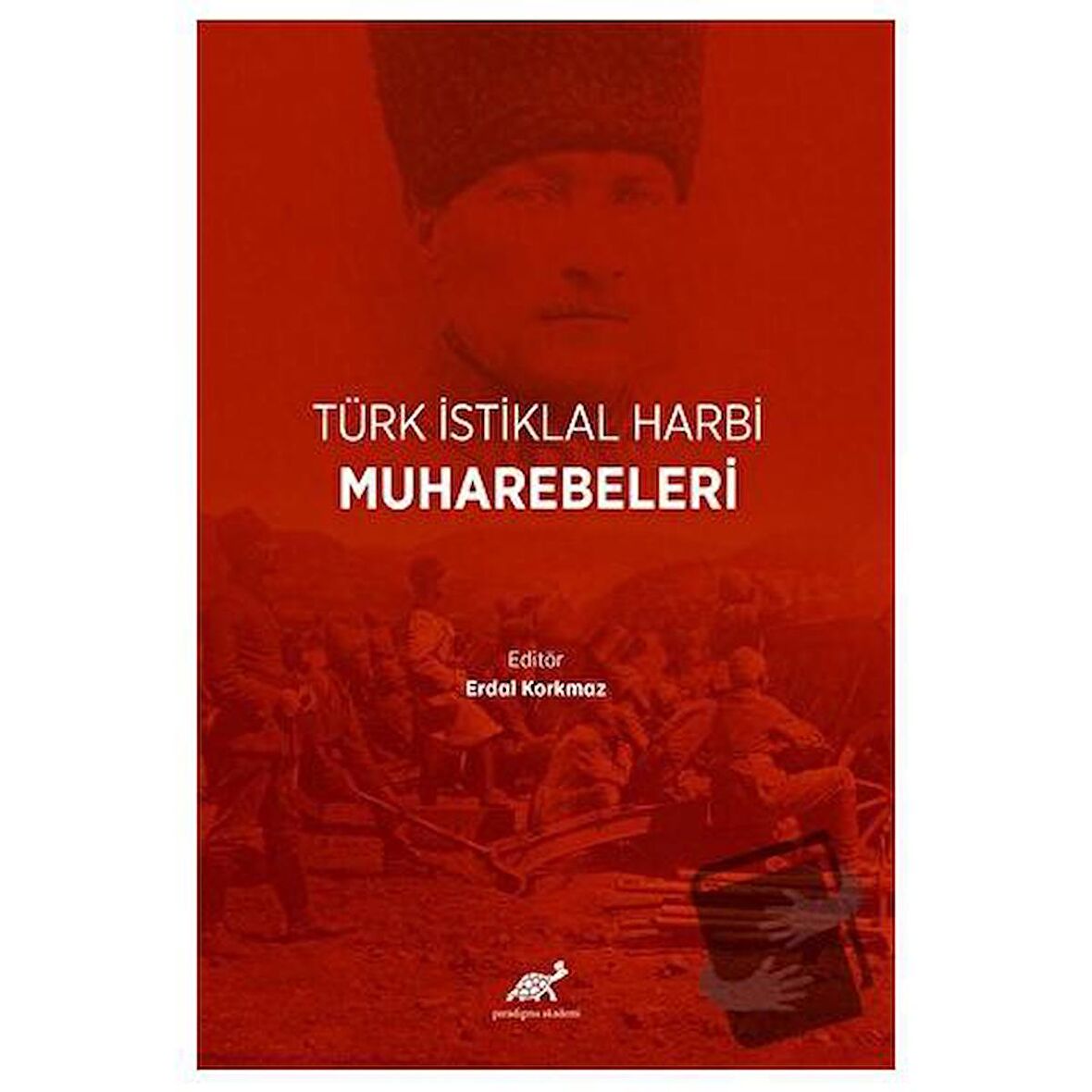 Türk İstiklal Harbi Muharebeleri