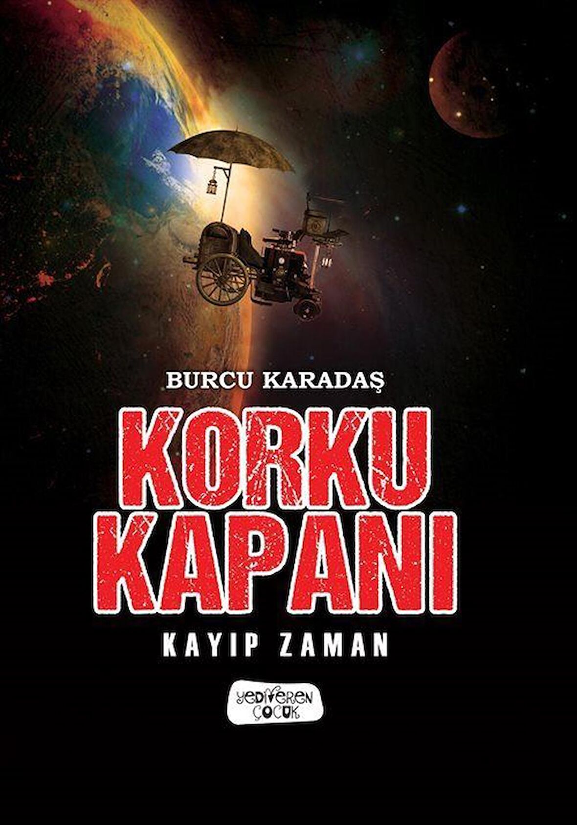 Korku Kapanı - Kayıp Zaman