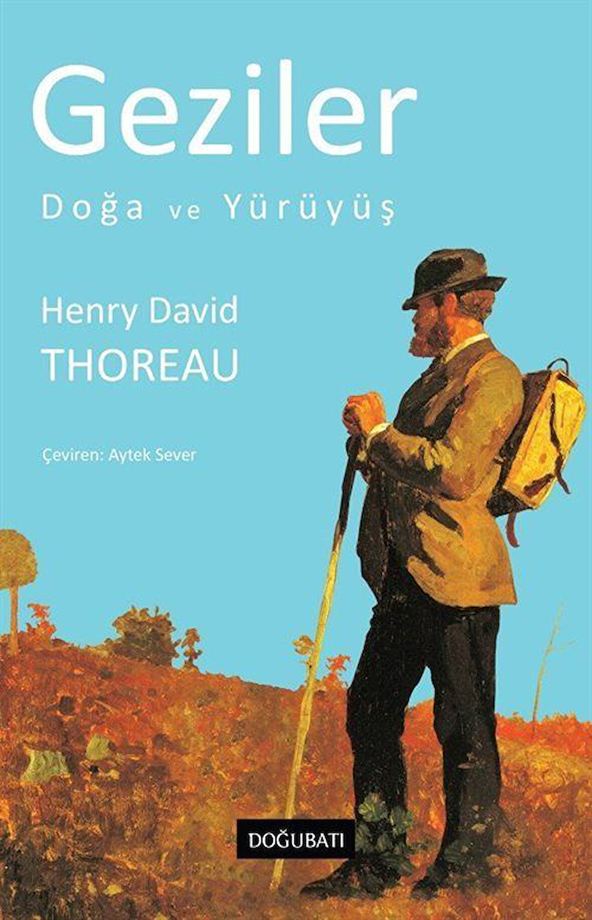 Geziler & Doğa ve Yürüyüş / Henry David Thoreau