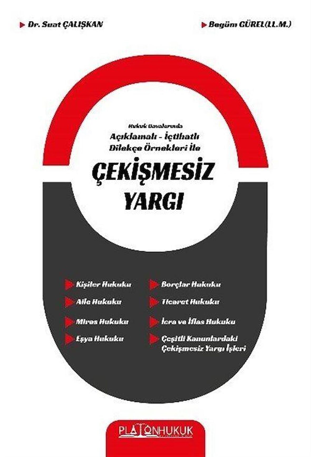 Çekişmesiz Yargı / Suat Çalışkan