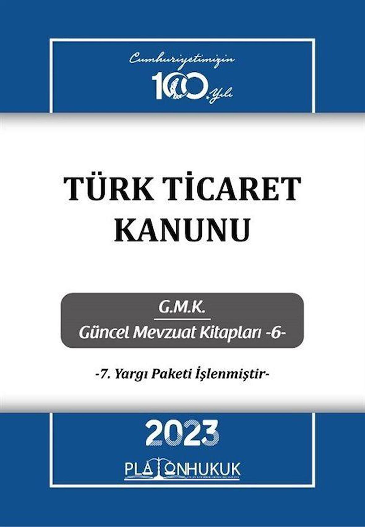 Türk Ticaret Kanunu / Kolektif