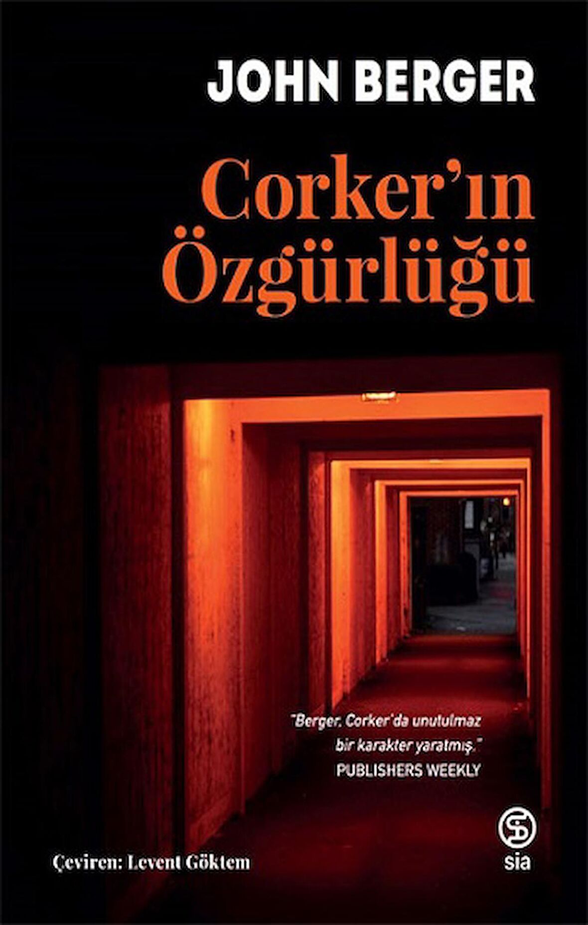 Corker’ın Özgürlüğü