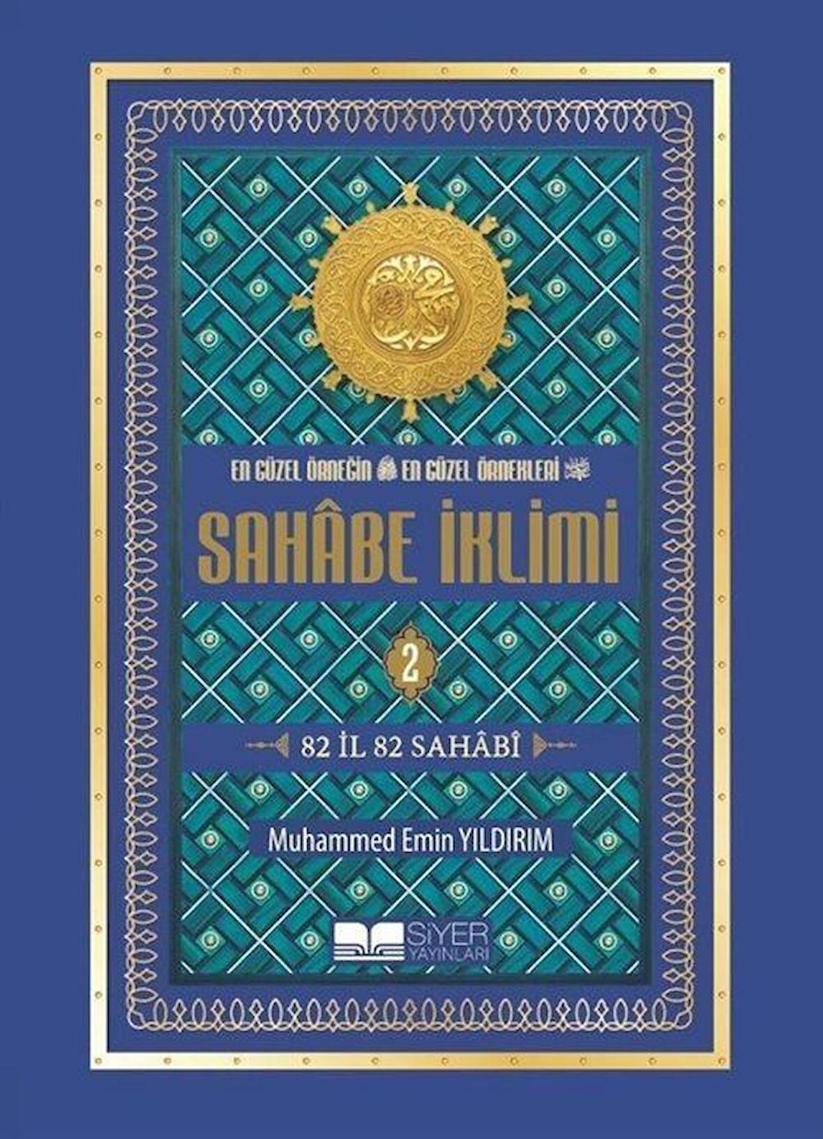 Sahabe İklimi 2. Cilt
