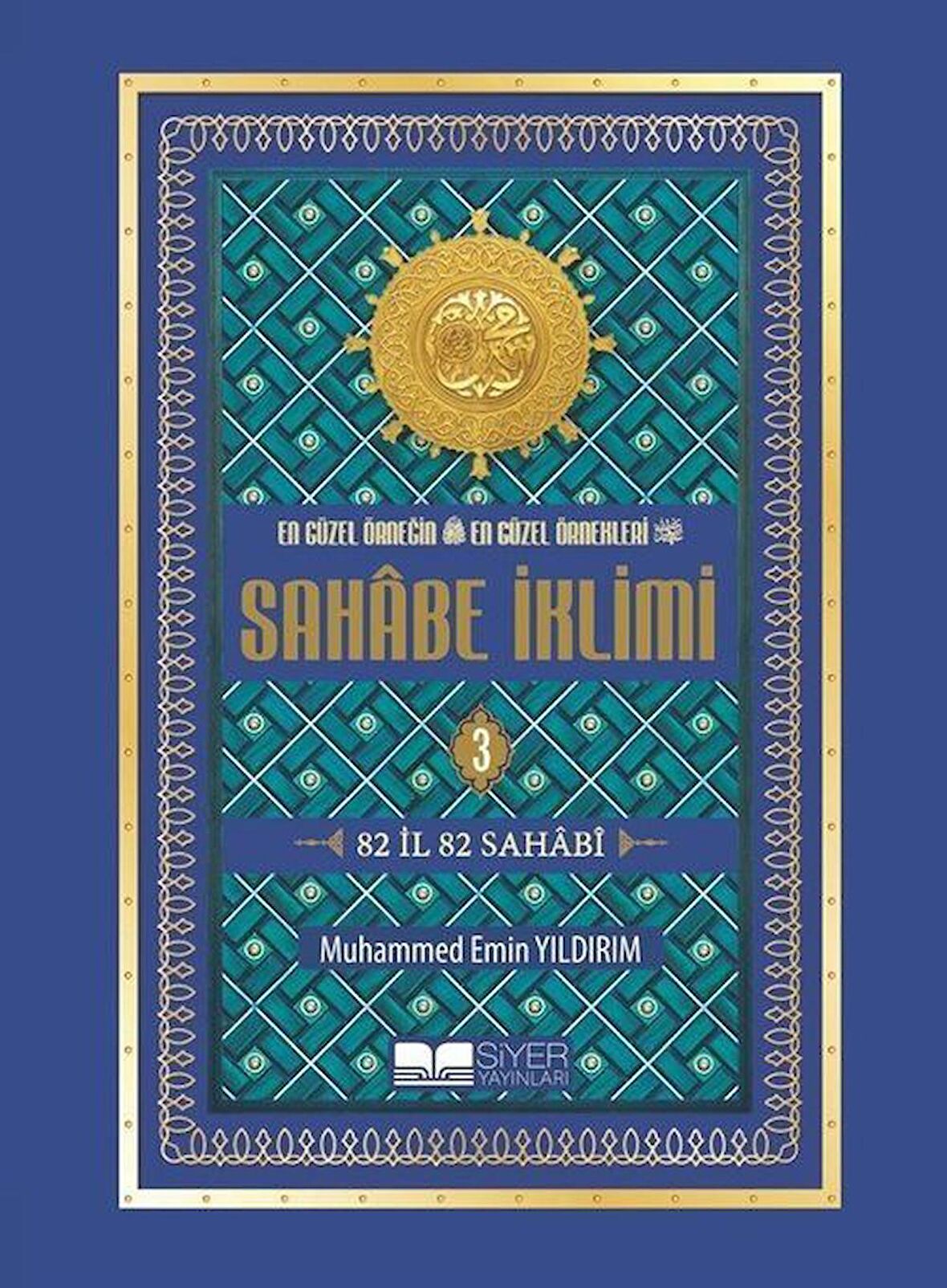 Sahabe İklimi 3. Cilt