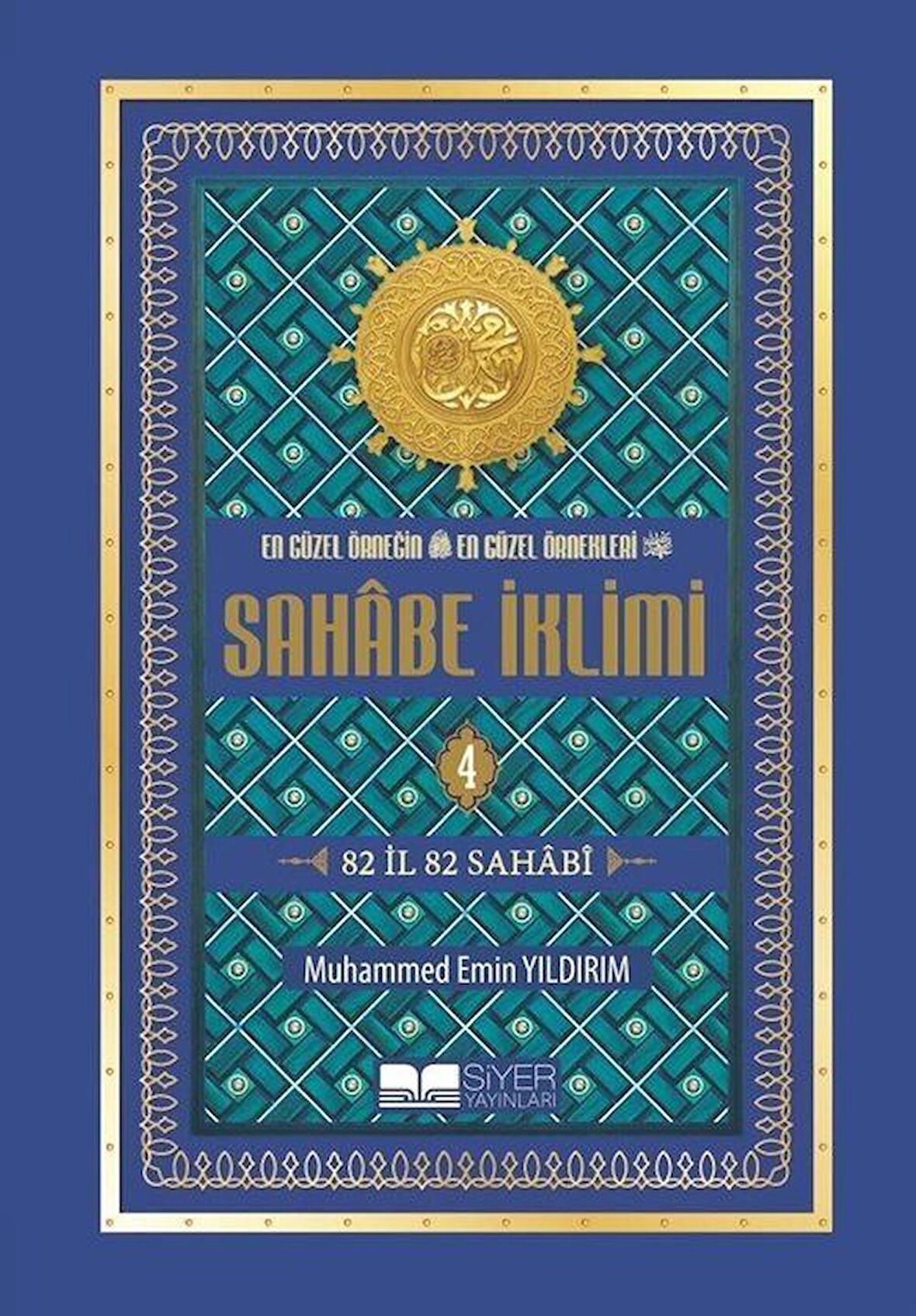 Sahabe İklimi 4. Cilt