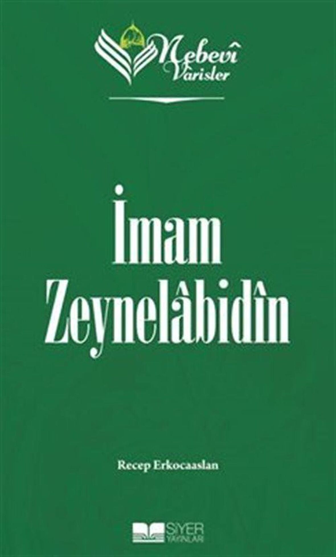 Nebevi Varisler 05 İmam Zeynelabidin