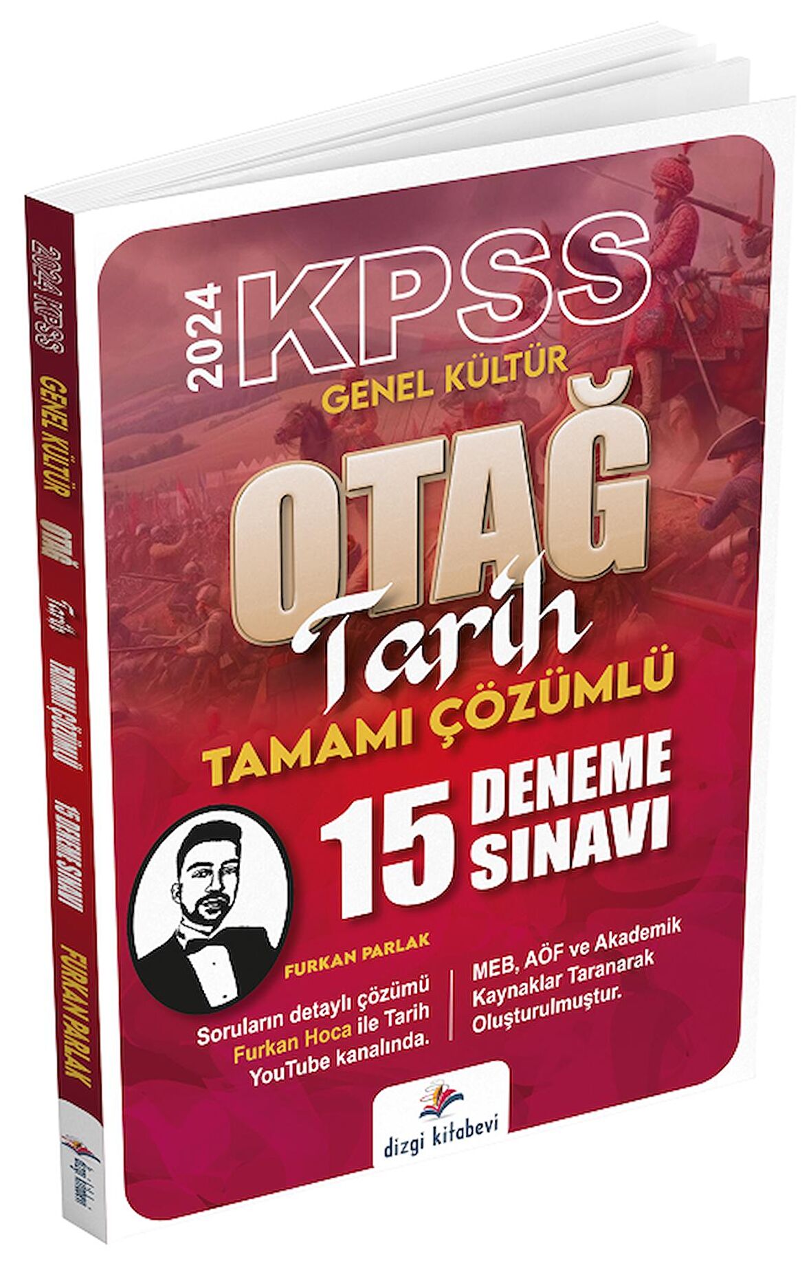 Dizgi Kitap 2024 KPSS Tarih OTAĞ 15 Deneme Çözümlü - Furkan Parlak Dizgi Kitap 