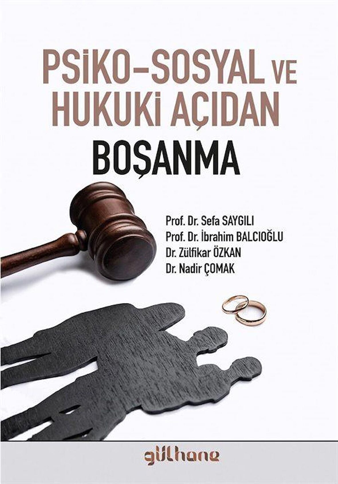 Psiko-Sosyal ve Hukuki Açıdan Boşanma / Kolektif