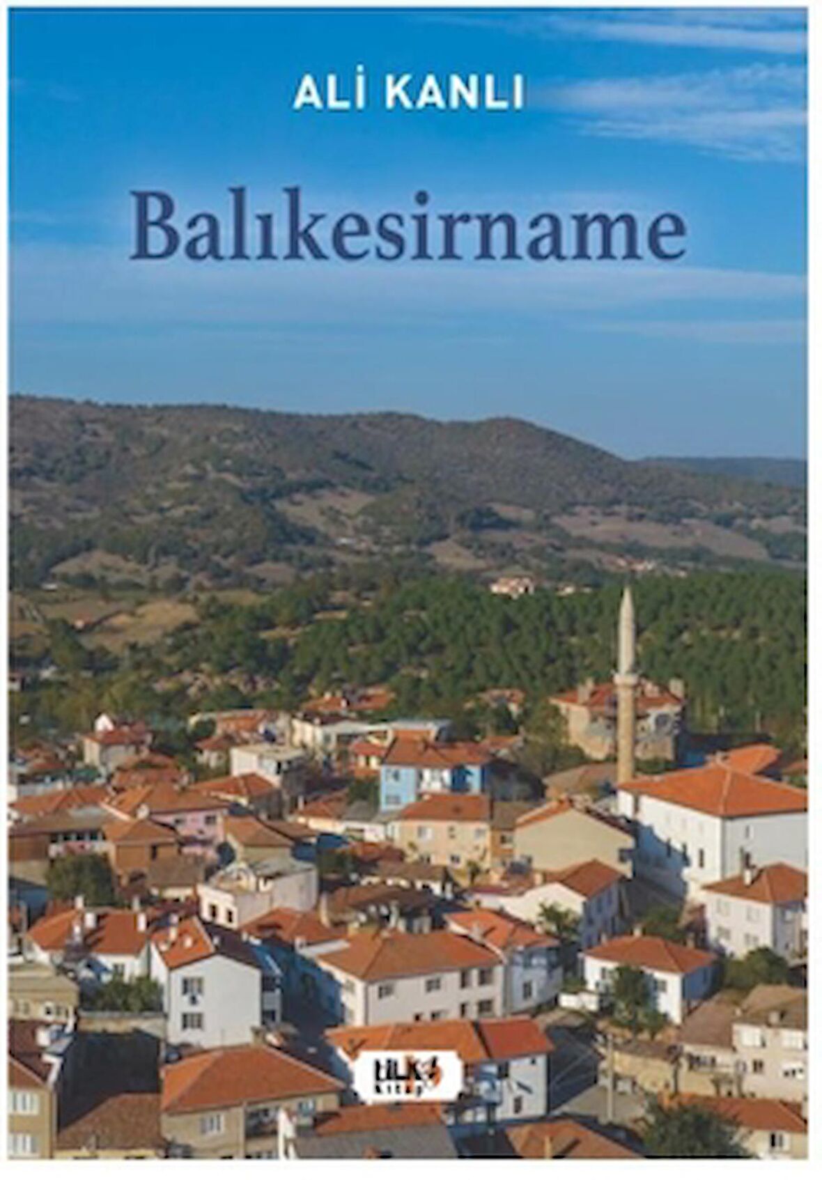 Ali Kanlı - Balıkesirname