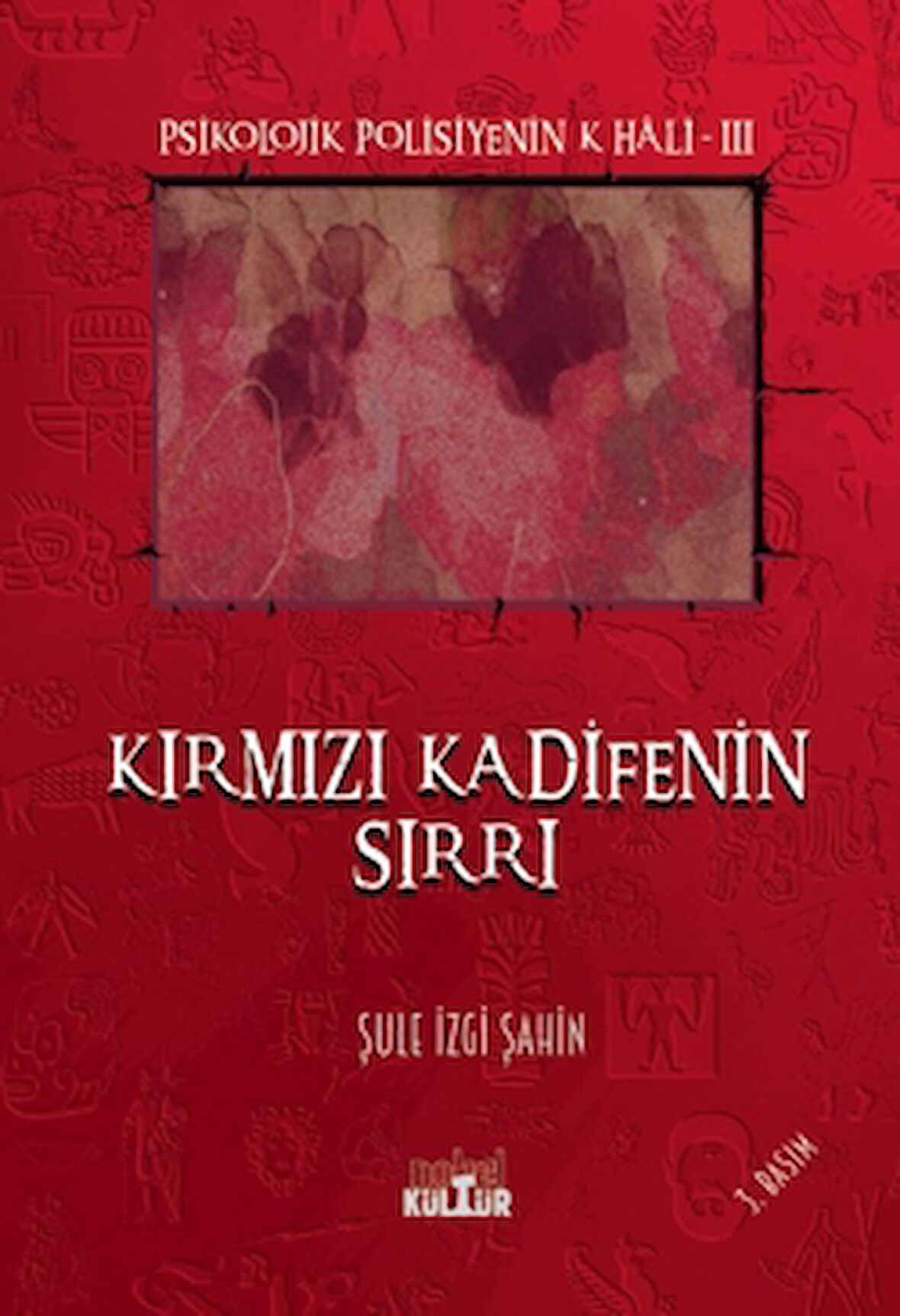 Kırmızı Kadifenin Sırrı
