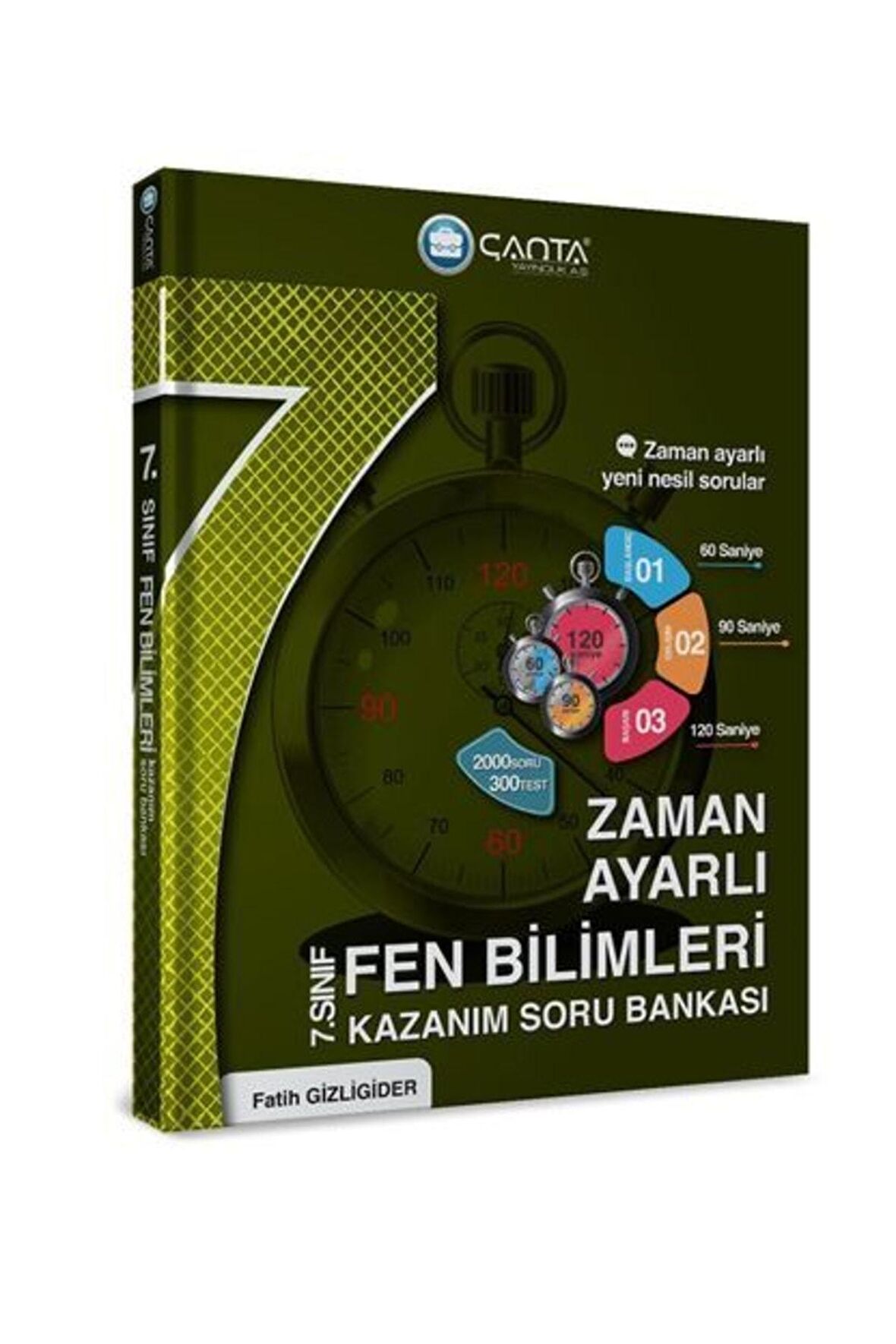 7. Sınıf Fen Bilimleri Zaman Ayarlı Kazanım Soru Bankası