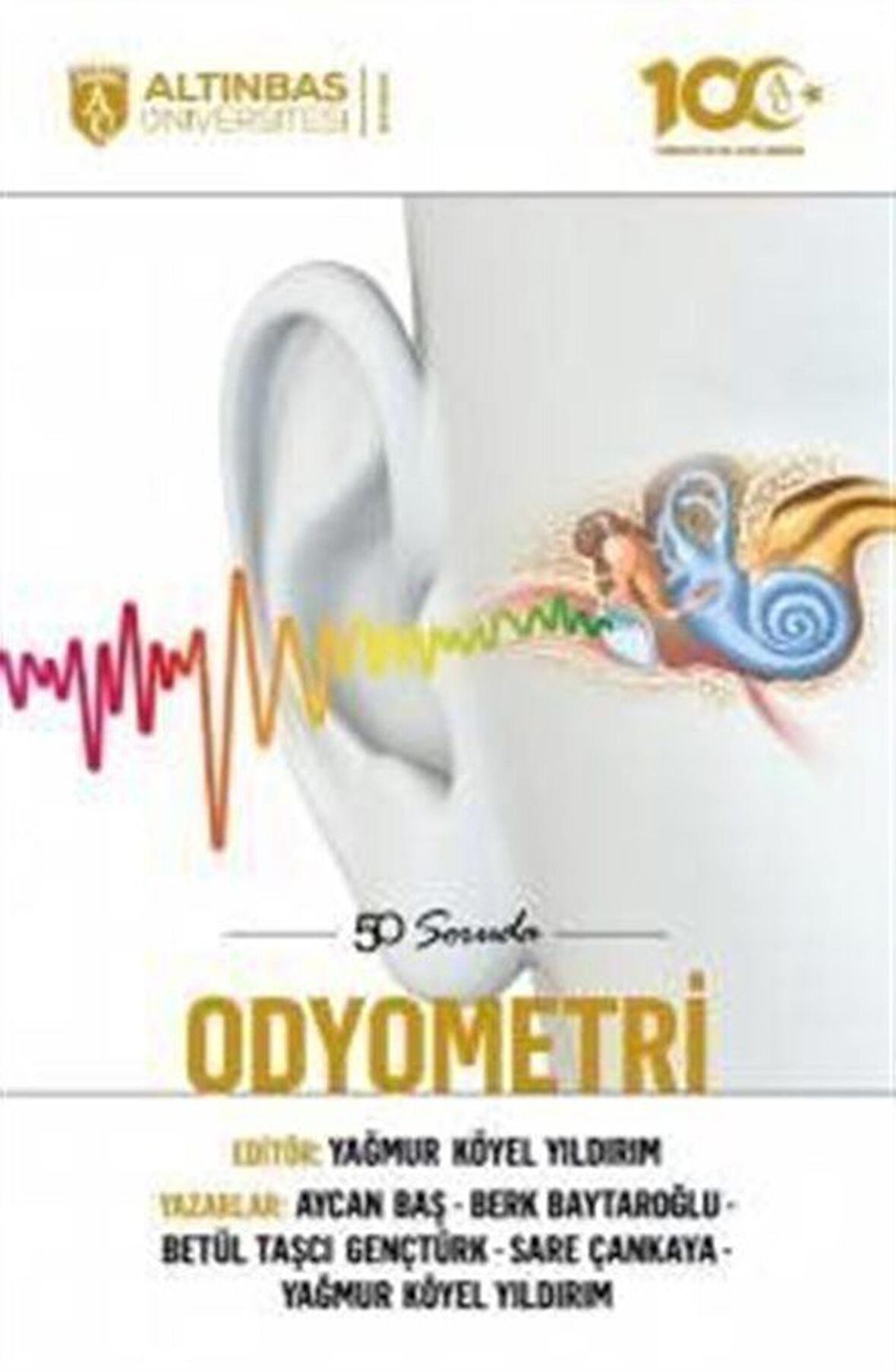 50 Soruda Odyometri / Kolektif