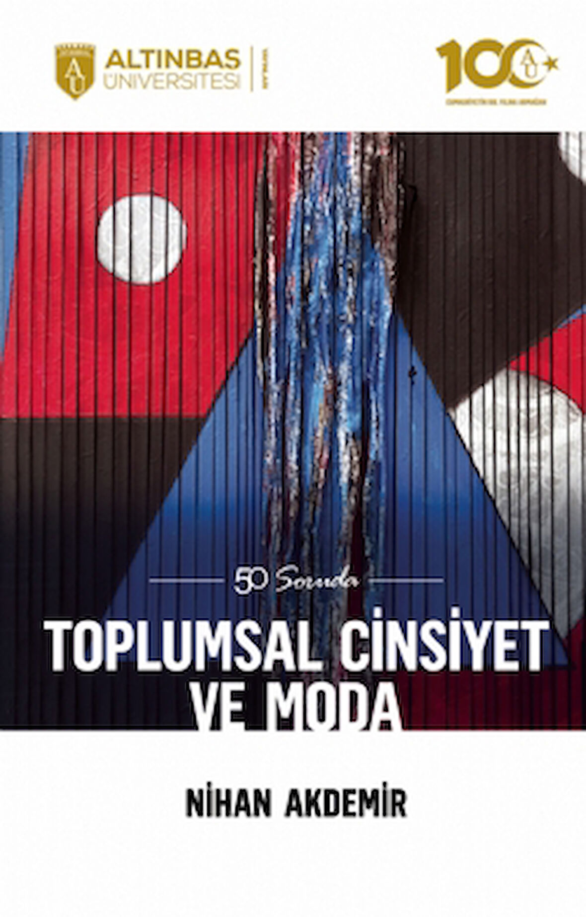 50 Soruda Toplumsal Cinsiyet ve Moda