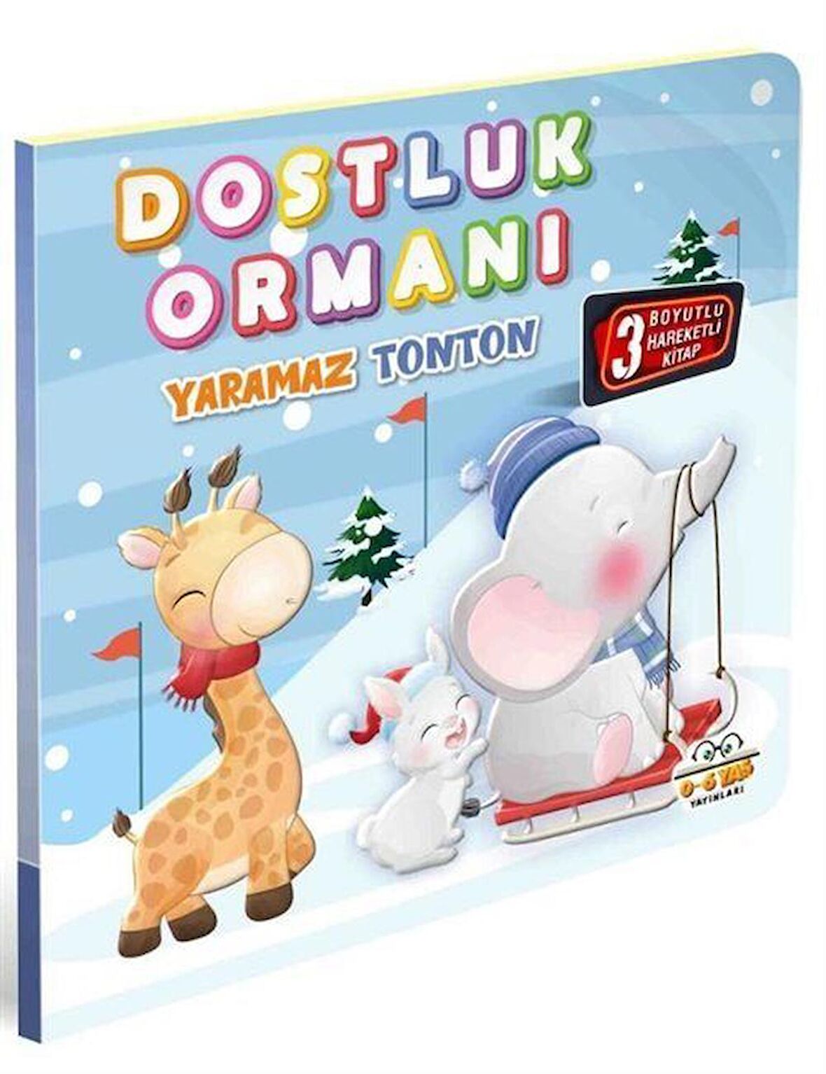 Dostluk Ormanı Yaramaz Tonton